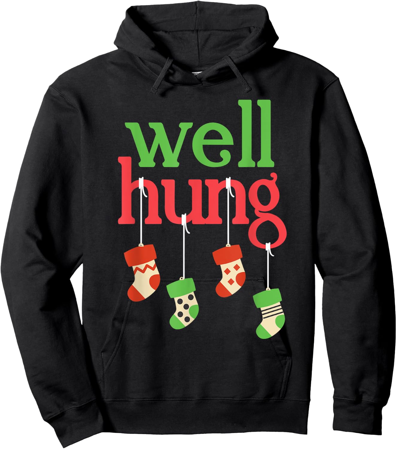 Funny Christmas Shirt Well Hung Hoodie - Hoodie | Black