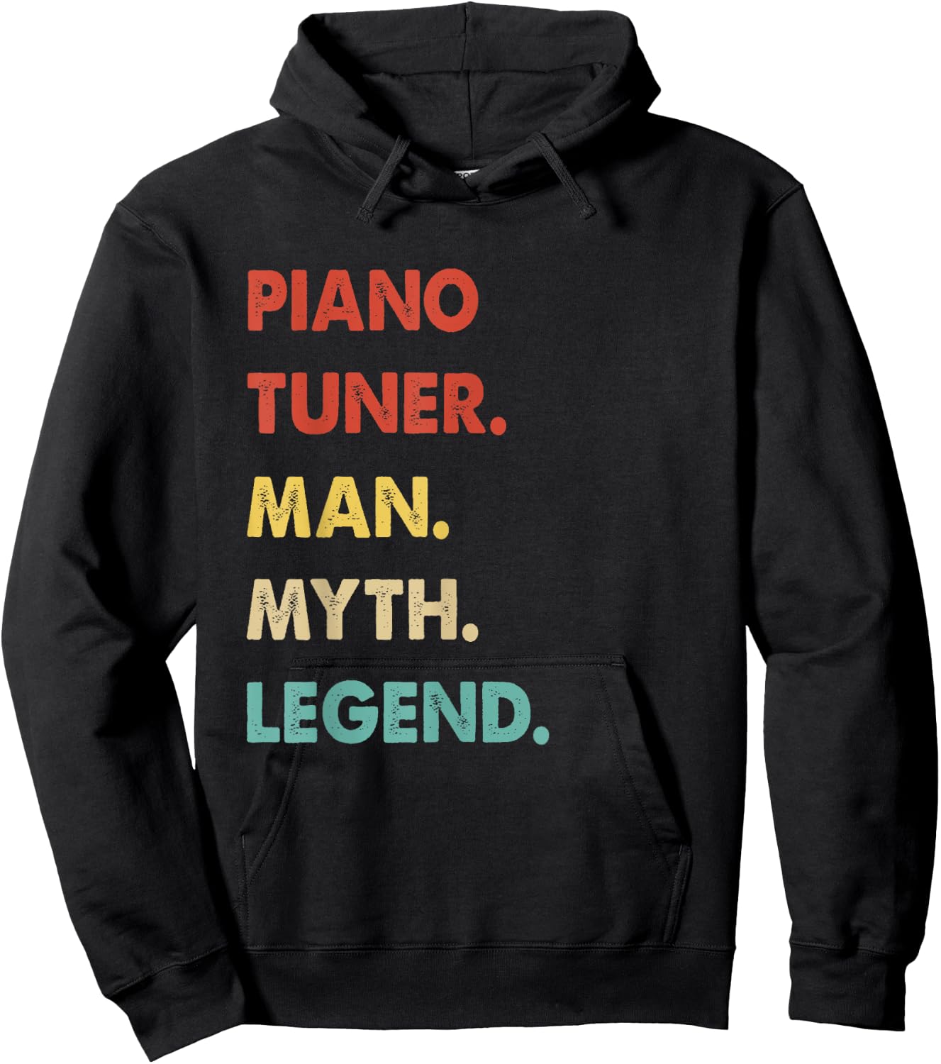 Piano Tuner Man Myth Legend Hoodie - Hoodie | Black