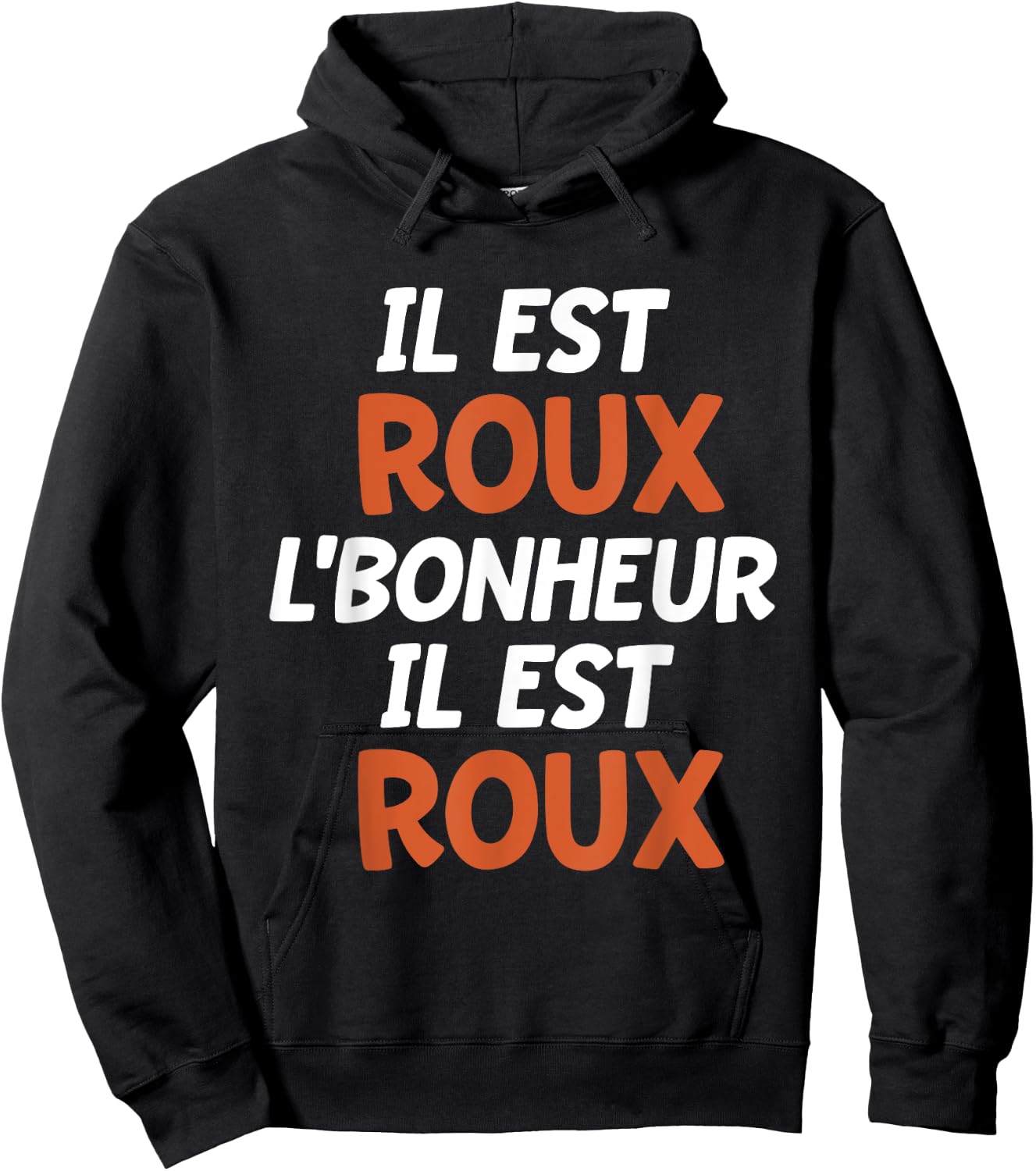 Roux Bonheur | Red Humor | Quote Funny Roux , Black, S Hoodie - Hoodie | Black