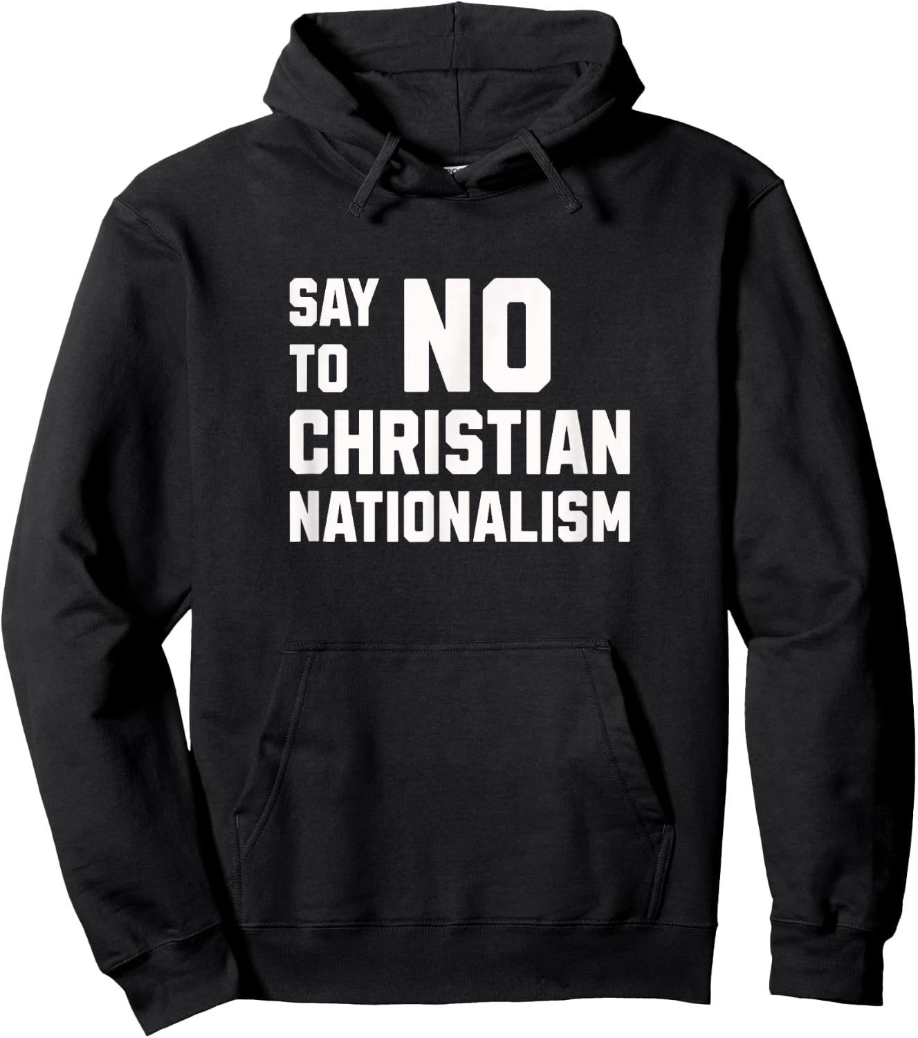 Say No To Christian Nationalism Graphic Hoodie - Hoodie | Black