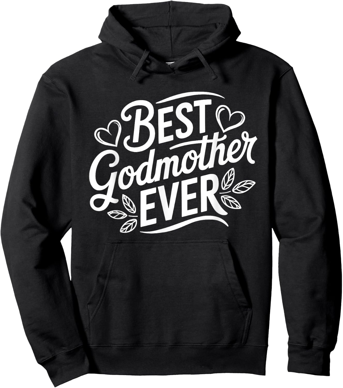 Best Godmother Ever God Mom Hoodie - Hoodie | Black