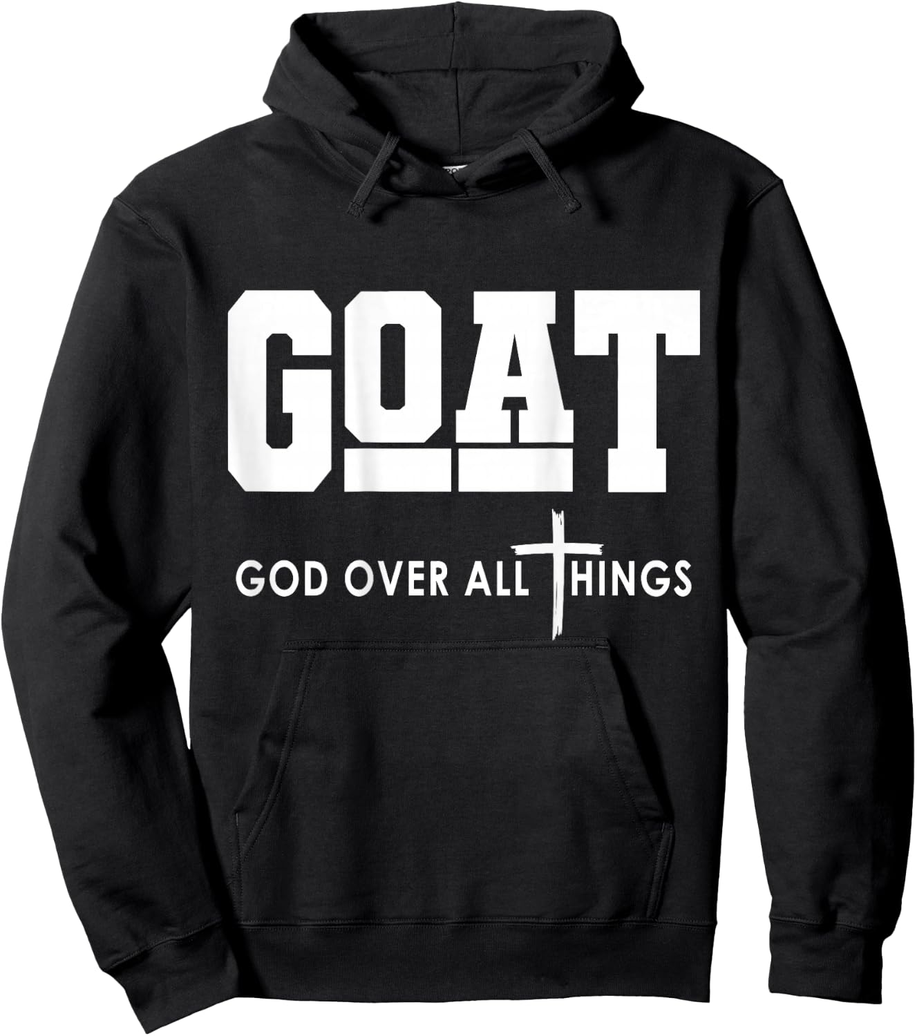 Goat God Over All Things Funny Hoodie - Hoodie | Black