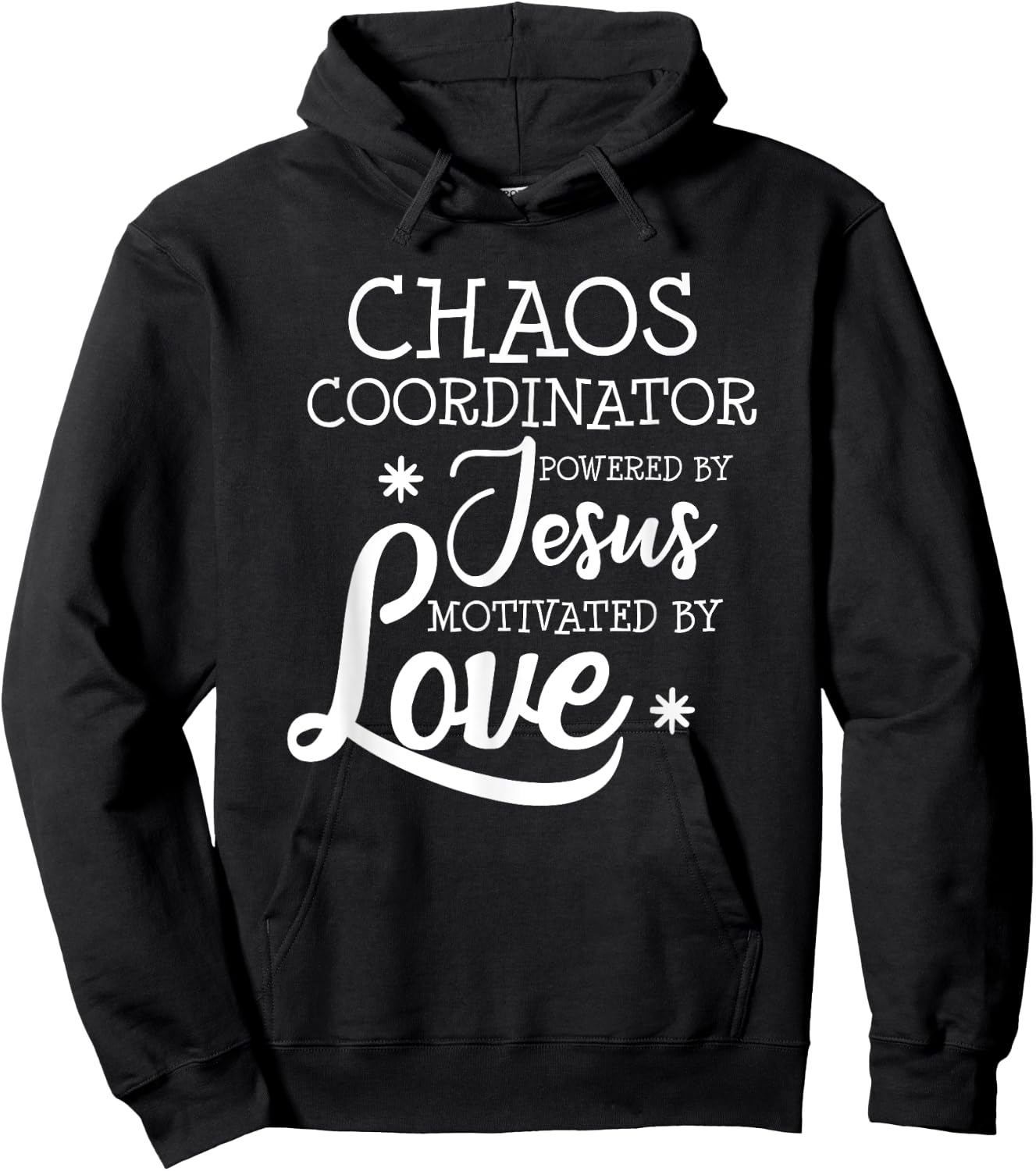Funny Chaos Coordinator Teacher Powered By Jesus Gift Hoodie - Hoodie | Black