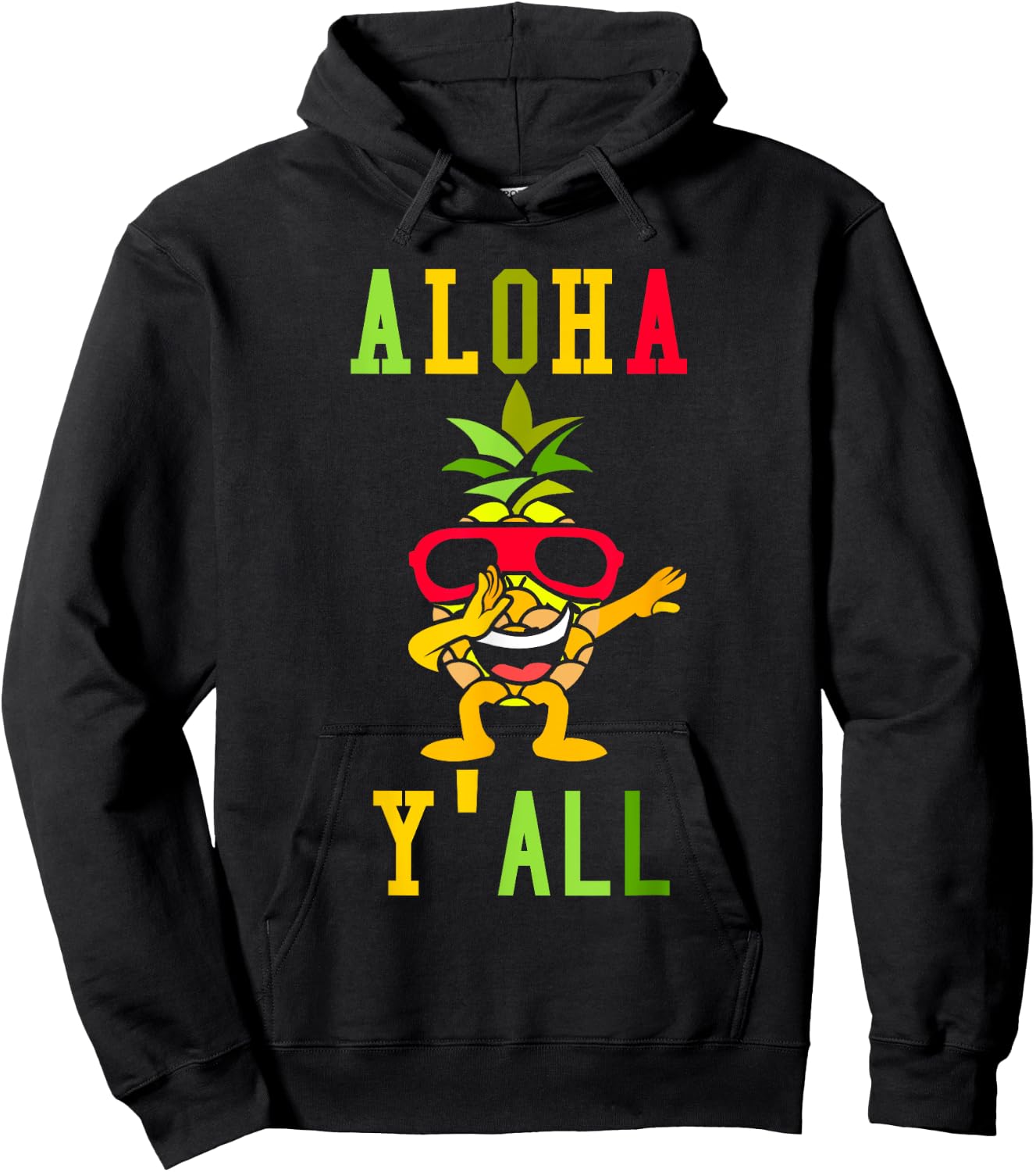 Aloha Y'All T Shirt Pineapple Vacation Hawaiian Gift Hoodie - Hoodie | Black