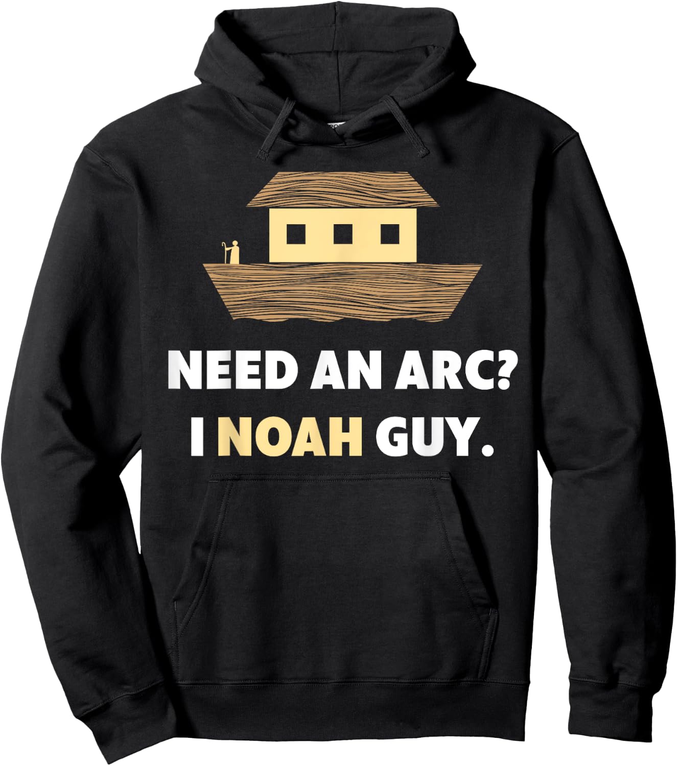Need An Arc? I Noah Guy - Bible Jokes Christian Hoodie - Hoodie | Black