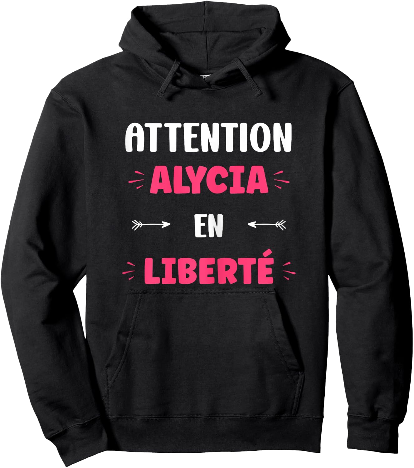 Attention Alycia in freedom name funny quote Alycia Hoodie - Hoodie | Black