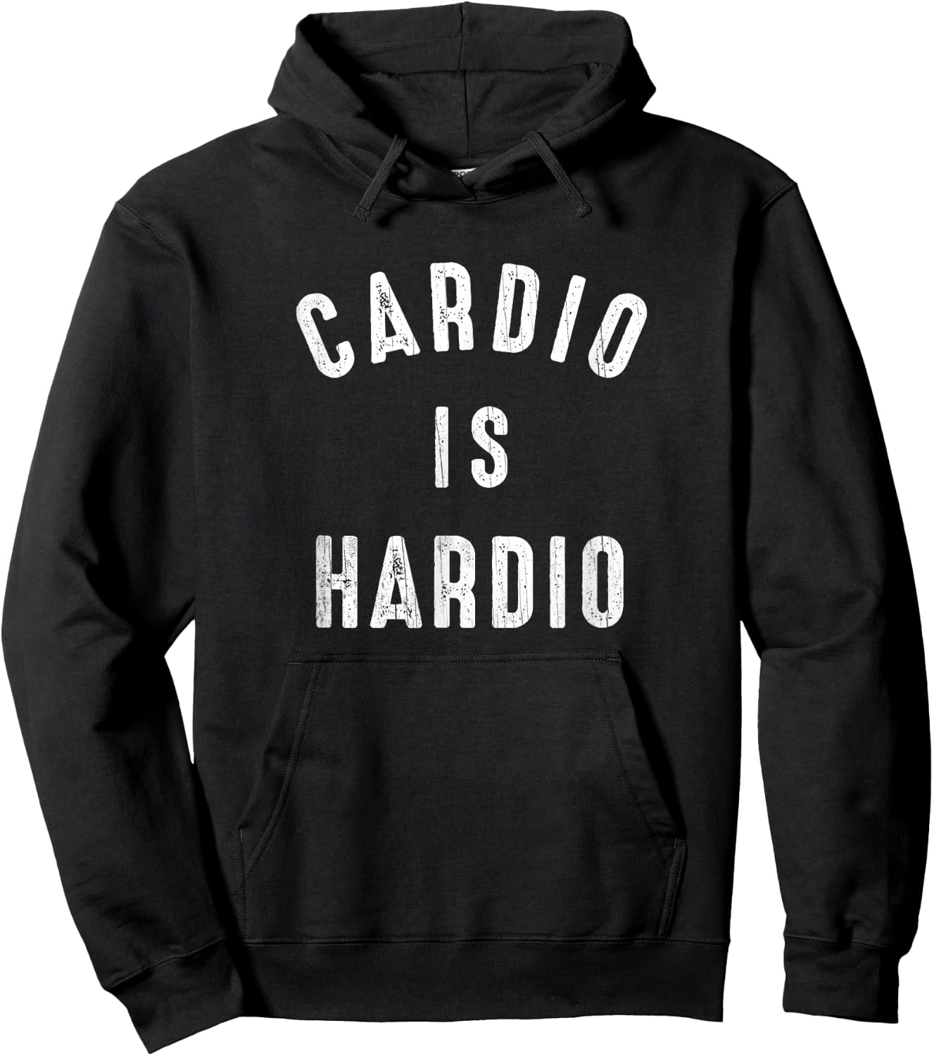 Funny Exercise Quote Cardio Is Hardio Jogging Hoodie - Hoodie | Black