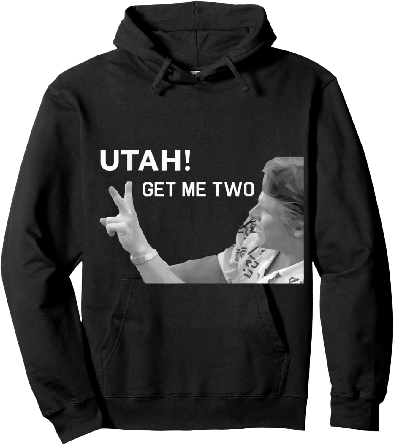 Utah Get Me Two , Funny 1980s Quote Shirt Hoodie - Hoodie | Black