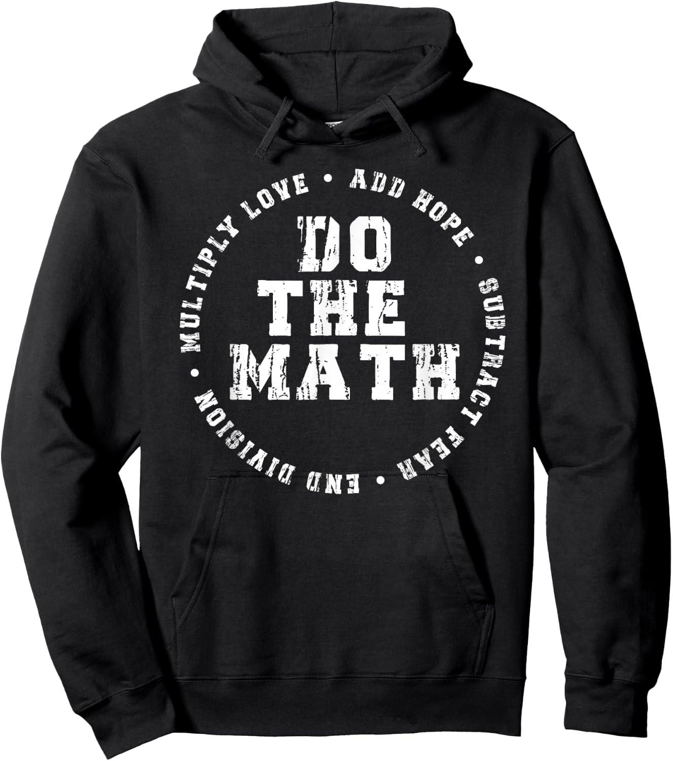 Do The Math x Love Add Hope Slogan Gift Girls Man Hoodie - Hoodie | Black