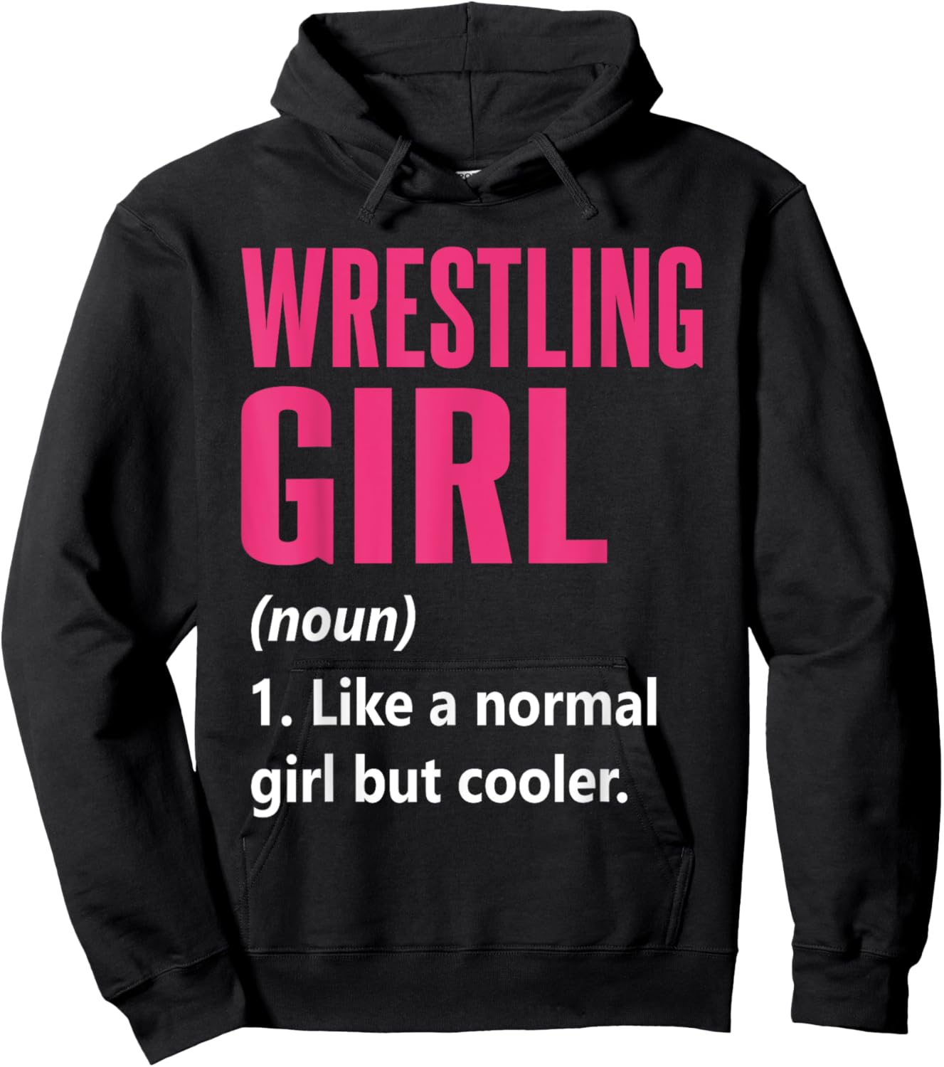 Wrestling Girl Definition Funny Sassy Sports Wrestler Hoodie - Hoodie | Black