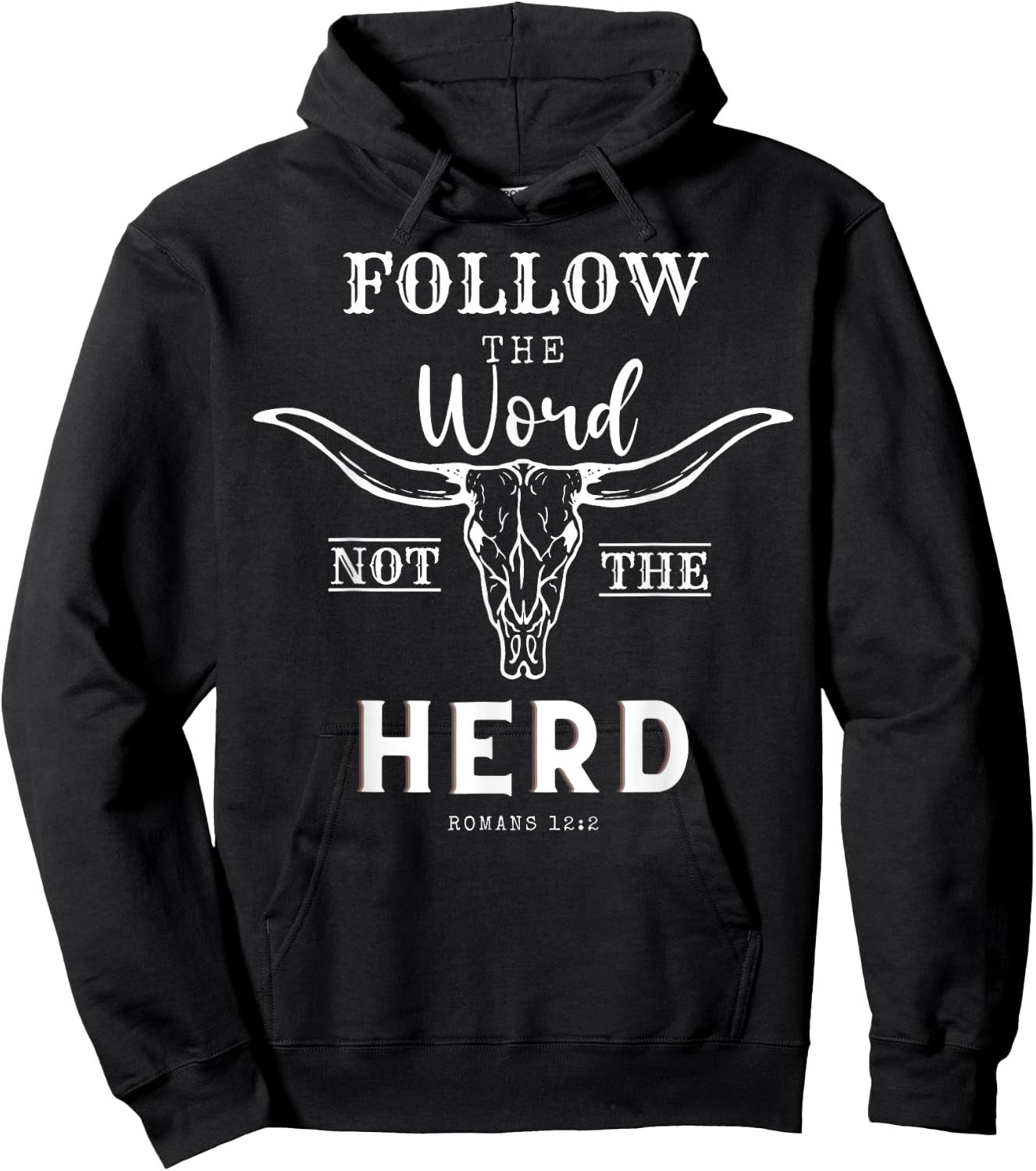 Follow The Word Not The Herd Western Cowgirl Christian Hoodie - Hoodie | Black