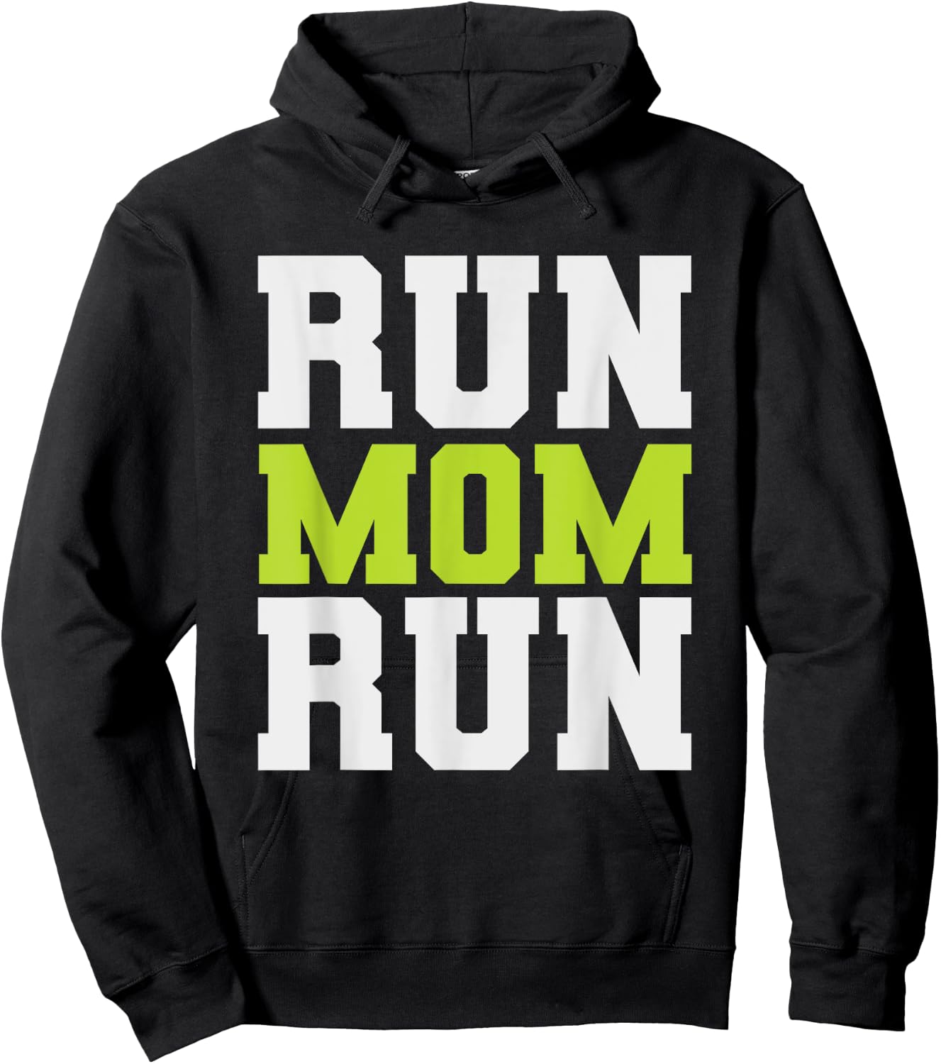 Run Mom Run Funny Marathon Spectator Marathon Mom Hoodie - Hoodie | Black