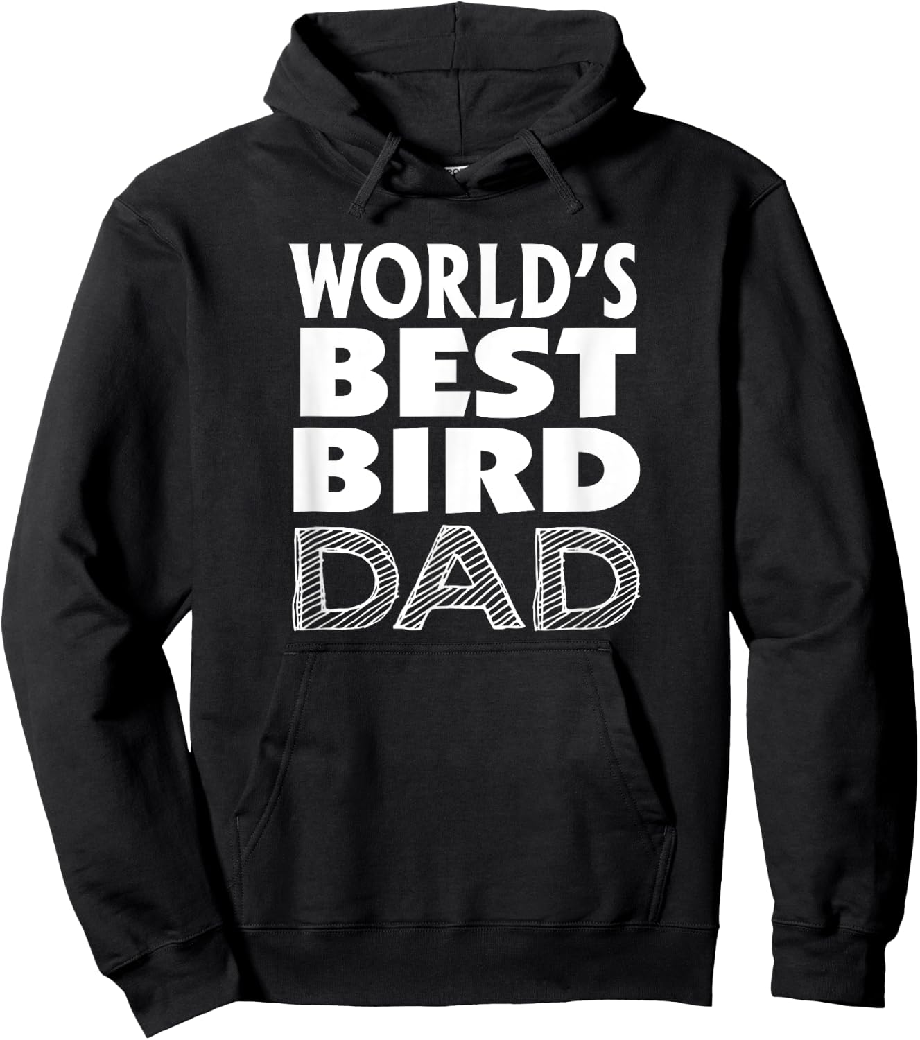 Bird Lover Father's Day Funny - World's Best Bird Dad Hoodie - Hoodie | Black