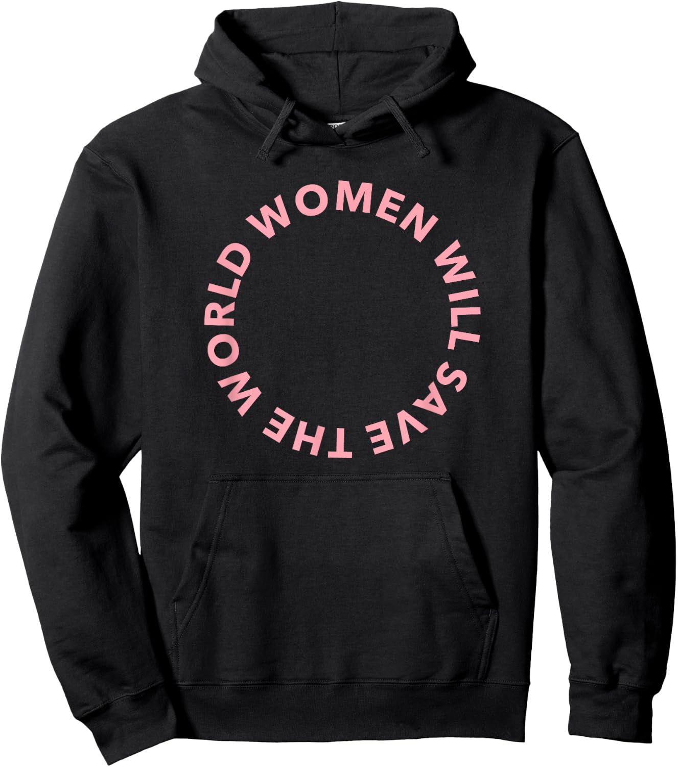 Women Will Save The World - pink Hoodie - Hoodie | Black