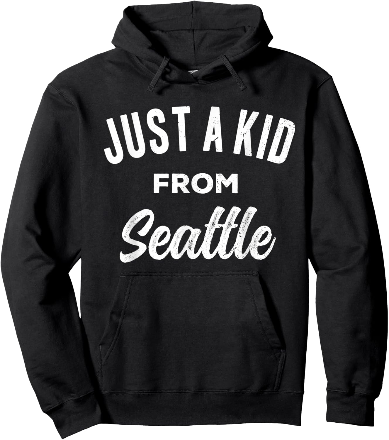 Just A Kid From Seattle Love Hometown Seattle Washington Hoodie - Hoodie | Black