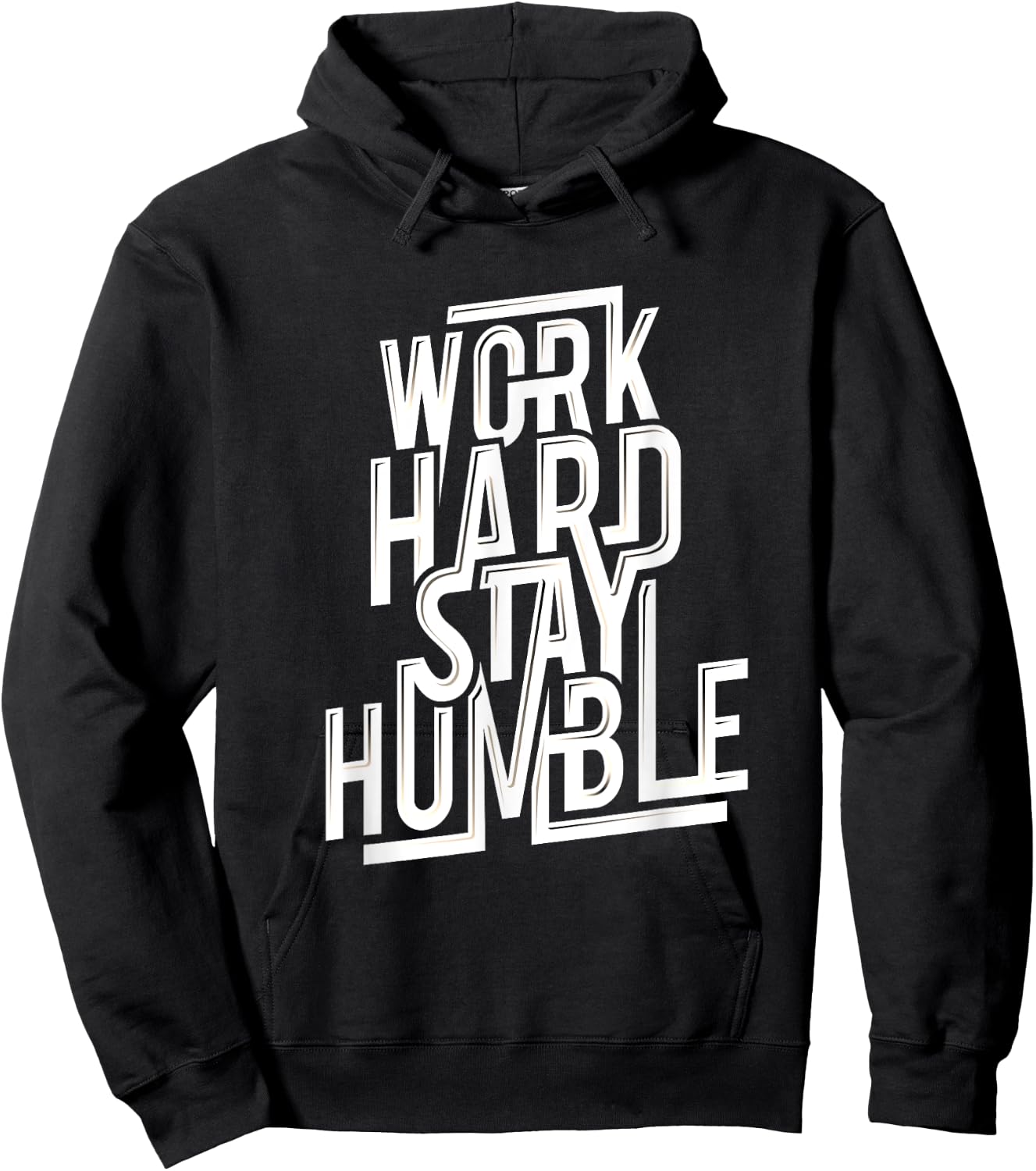 Work Hard Stay Humble Shirt Quotes for Successful Hoodie - Hoodie | Black