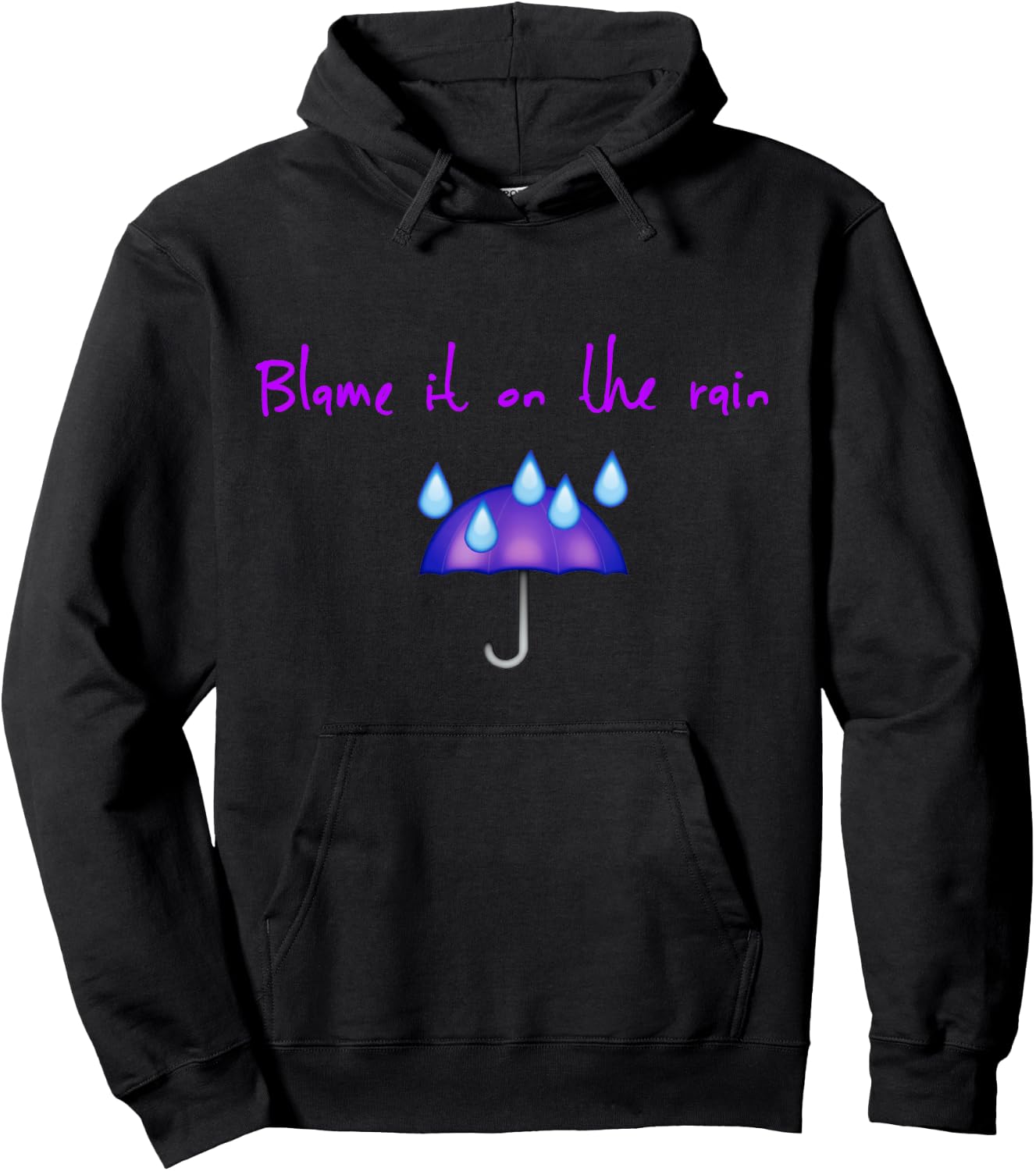 Funny Umbrella Blame It on Rain Funny Retro 80s Novelty Hoodie - Hoodie | Black