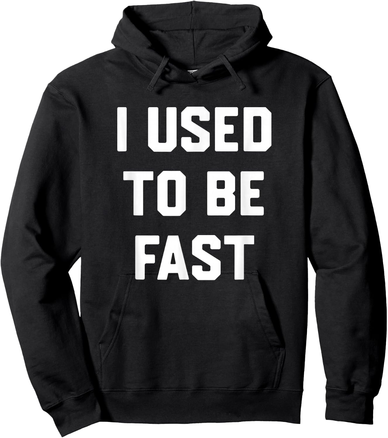 I Used to Be Fast Funny Running Runner Sayin Quote Men Women Hoodie - Hoodie | Black