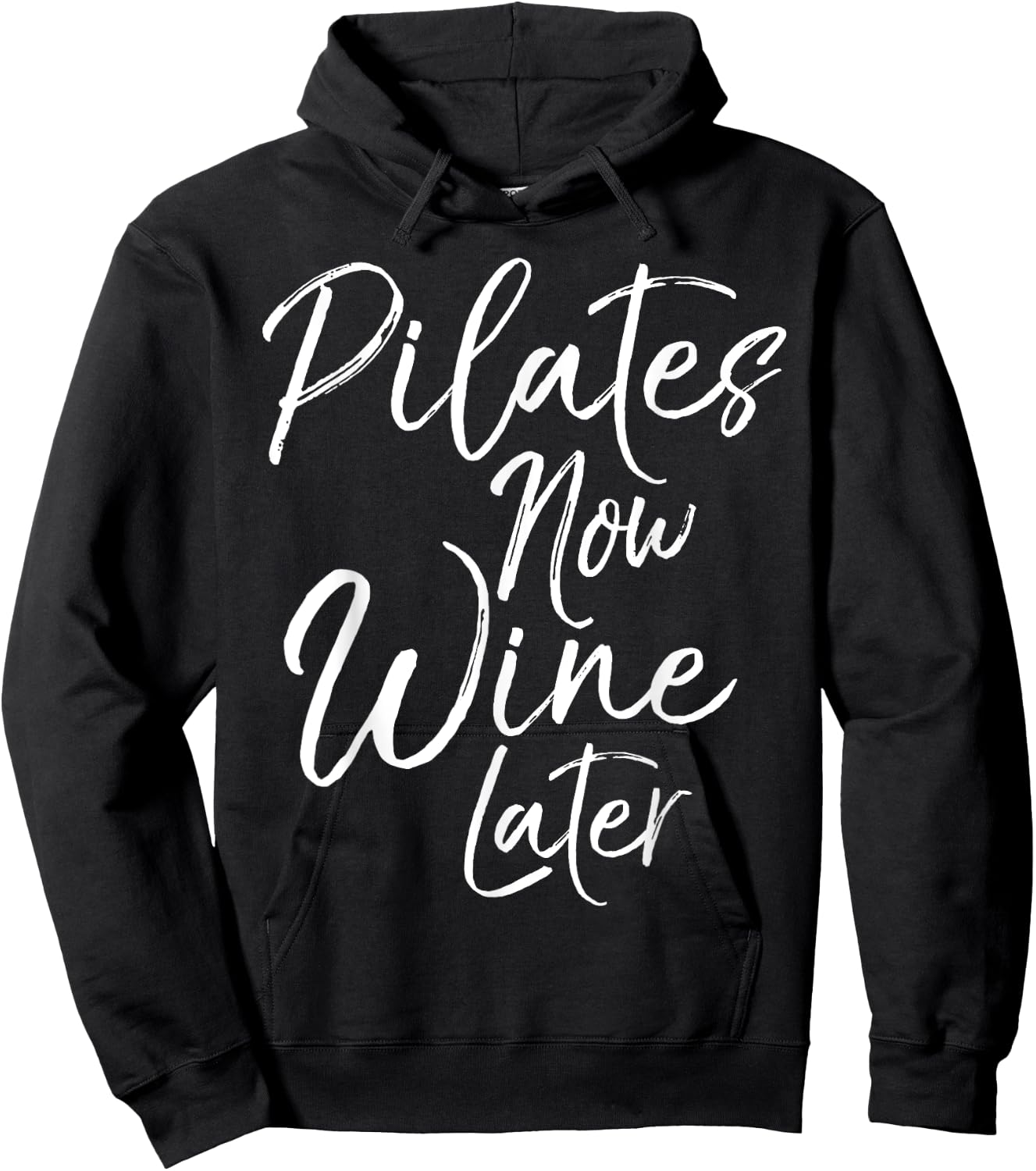 Pilates Now Wine Later Shirt Cute Drinking Alcohol Yoga Hoodie - Hoodie | Black