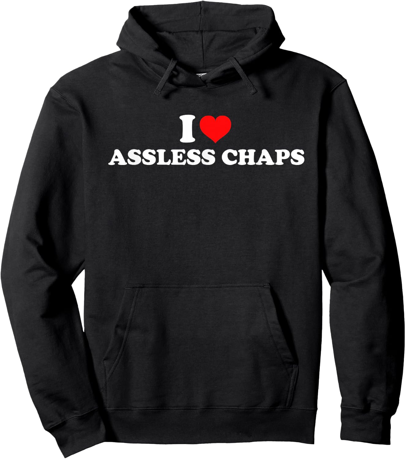 I Love Assless Chaps Hoodie - Hoodie | Black