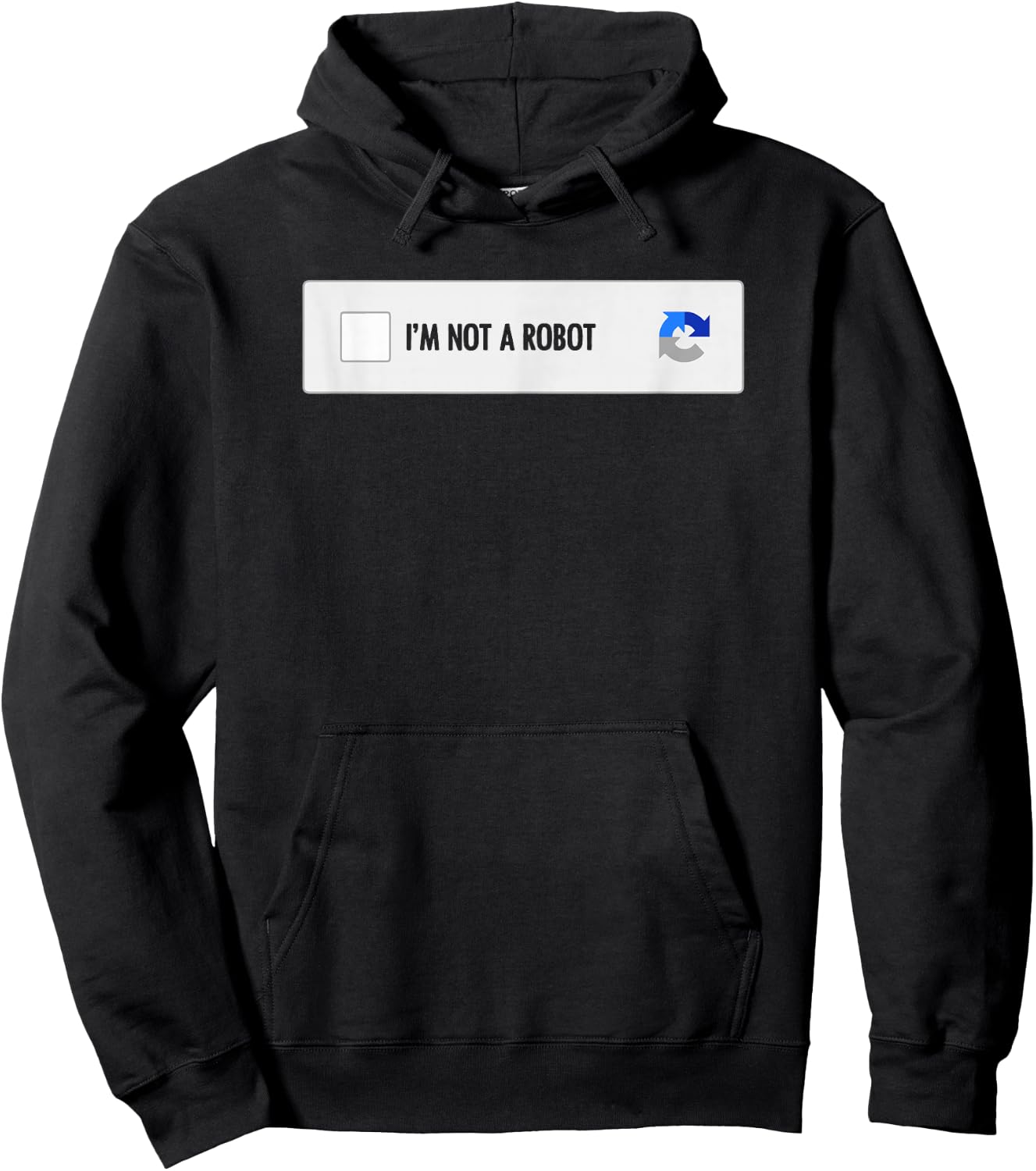 I Am Not a Robot Computer Captcha Computer Engineer Hoodie - Hoodie | Black
