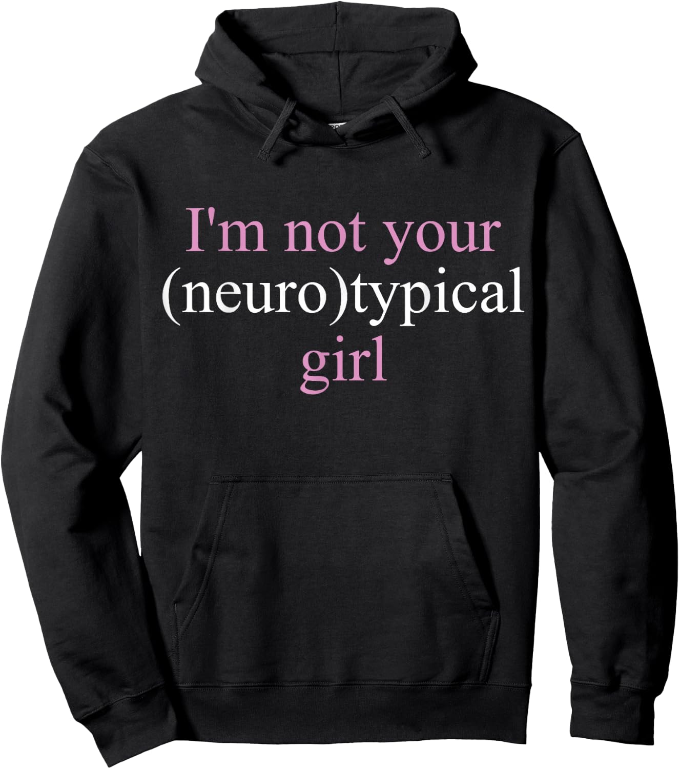 Not Your Neurotypical Girl Neurodiversity Awareness Hoodie - Hoodie | Black