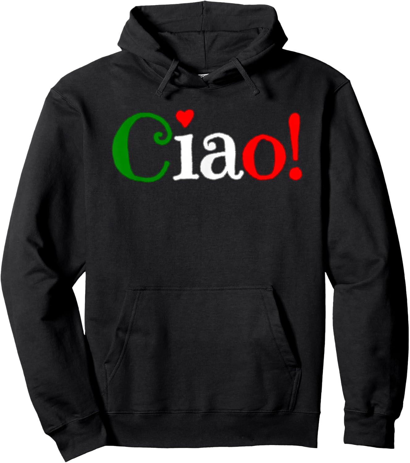 Ciao! Greeting in Italian Flag Colors - Cute Hoodie - Hoodie | Black