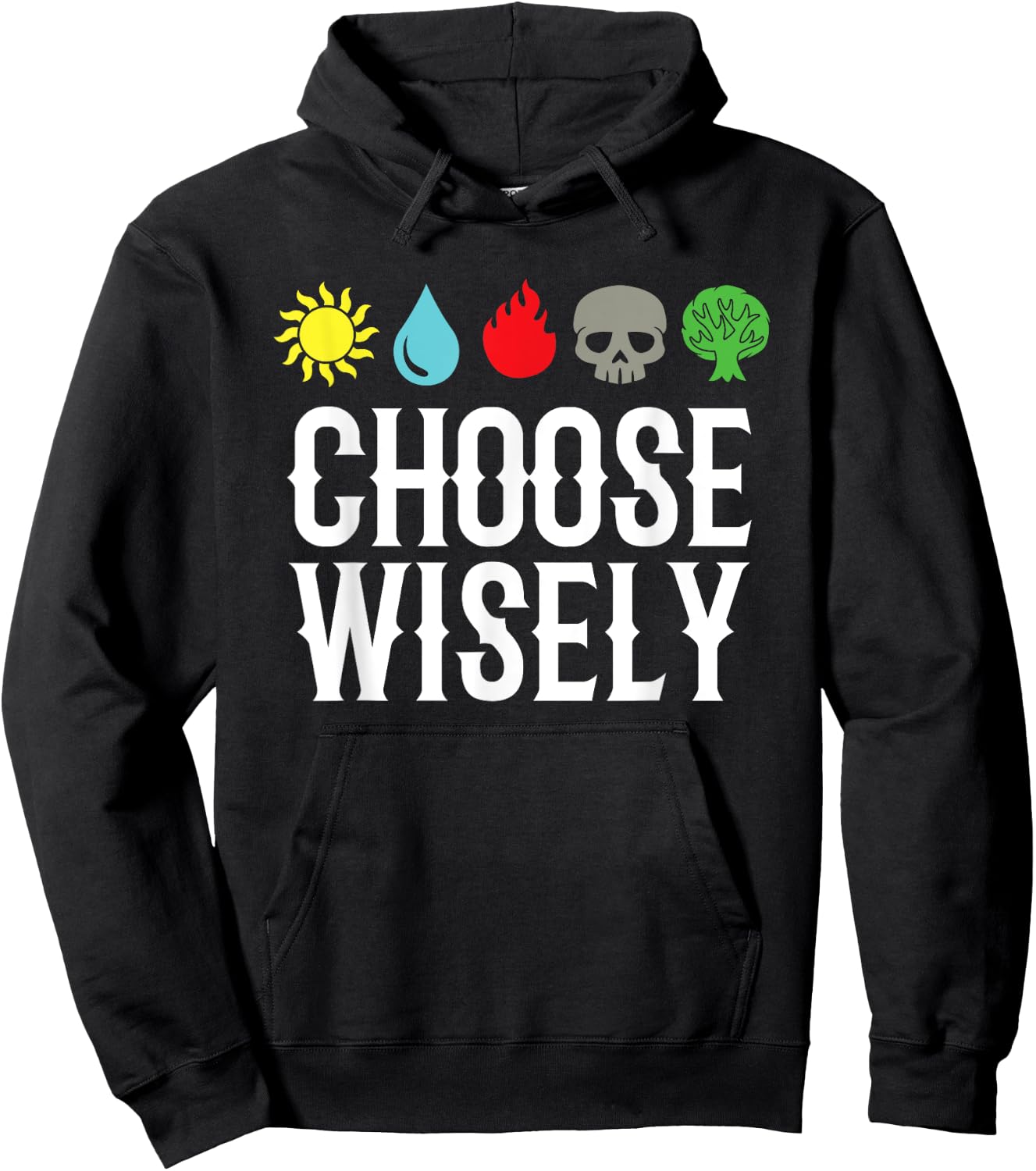 Choose Wisely Gamer Mana Symbols Gathering Magic Funny Hoodie - Hoodie | Black