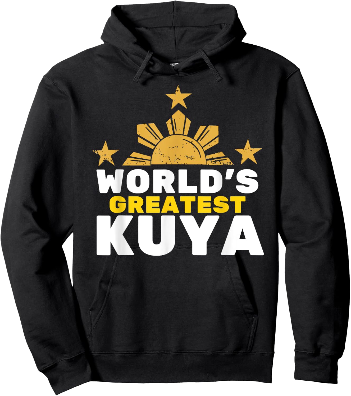 World's Greatest Kuya Shirt - Filipino Funny T Shirt Hoodie - Hoodie | Black
