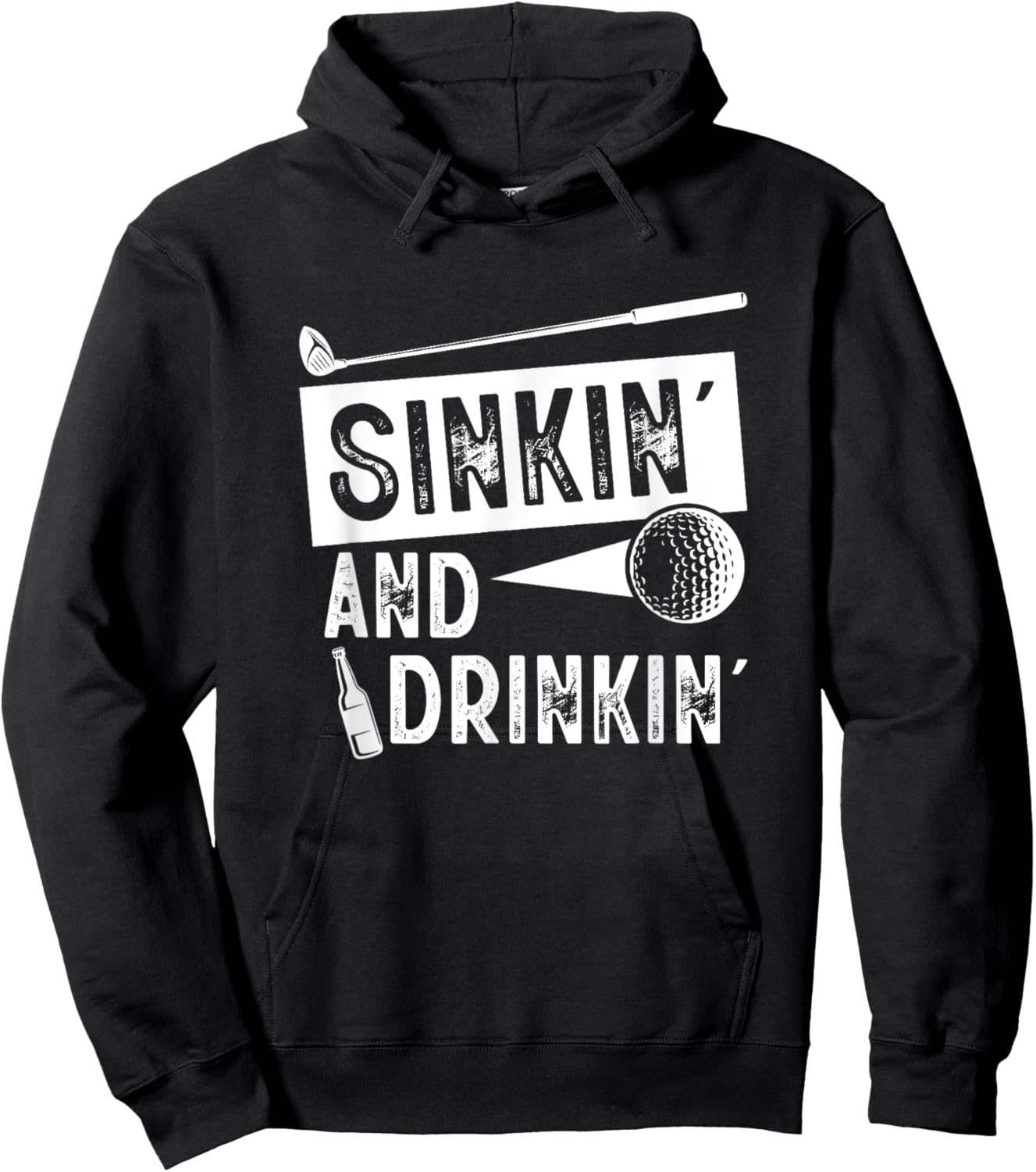 Sinkin' And Drinkin' - Funny Sinking And Drinking Golf Hoodie - Hoodie | Black