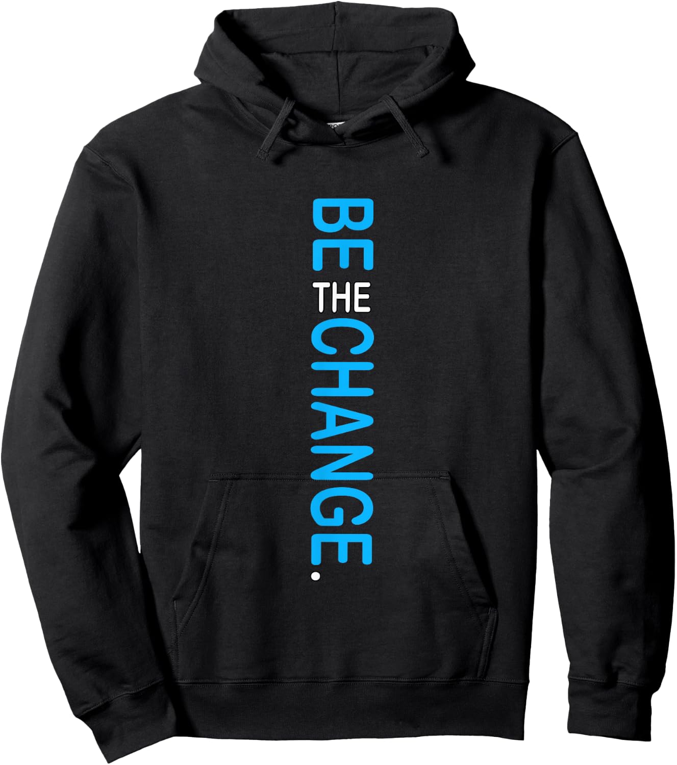Blue Color Be The Change Blue Graphic Hoodie - Hoodie | Black