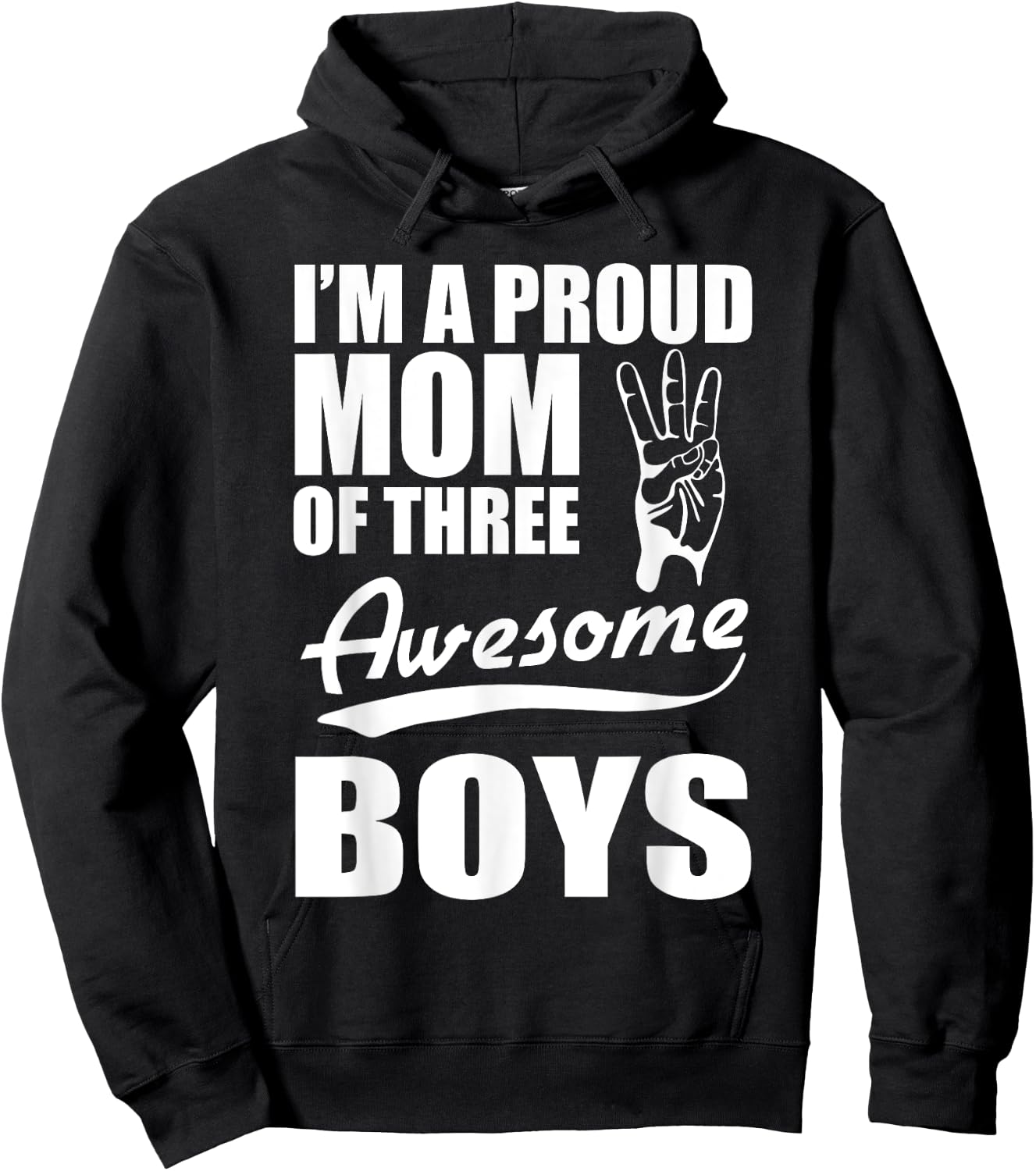Lustiges Mutter- mit Aufschrift "I'm a proud Mom of three Awesome Boys" Hoodie - Hoodie | Black
