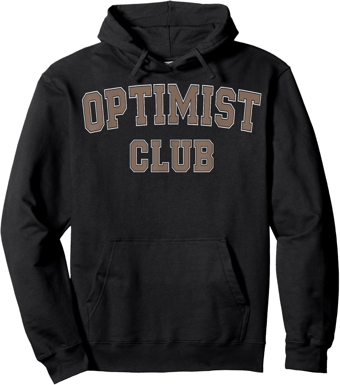 Optimist Club Shirt Women or All Optimistic Positive Hoodie - Hoodie | Black