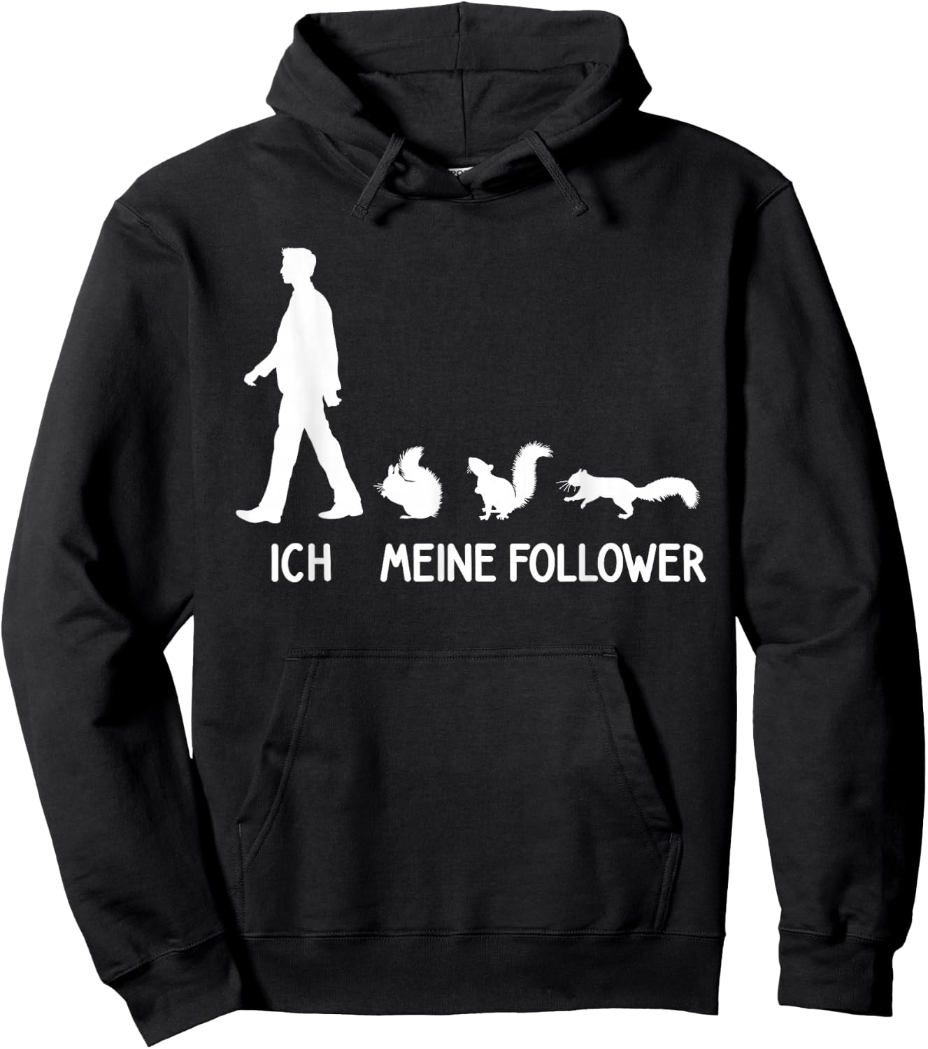 with German Text "Ich Meine Follower" Squirrel [German Language], black Hoodie - Hoodie | Black