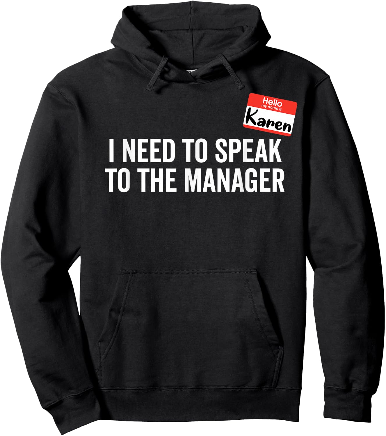 Karen Costume I Need to Speak with the Manager , black Hoodie - Hoodie | Black