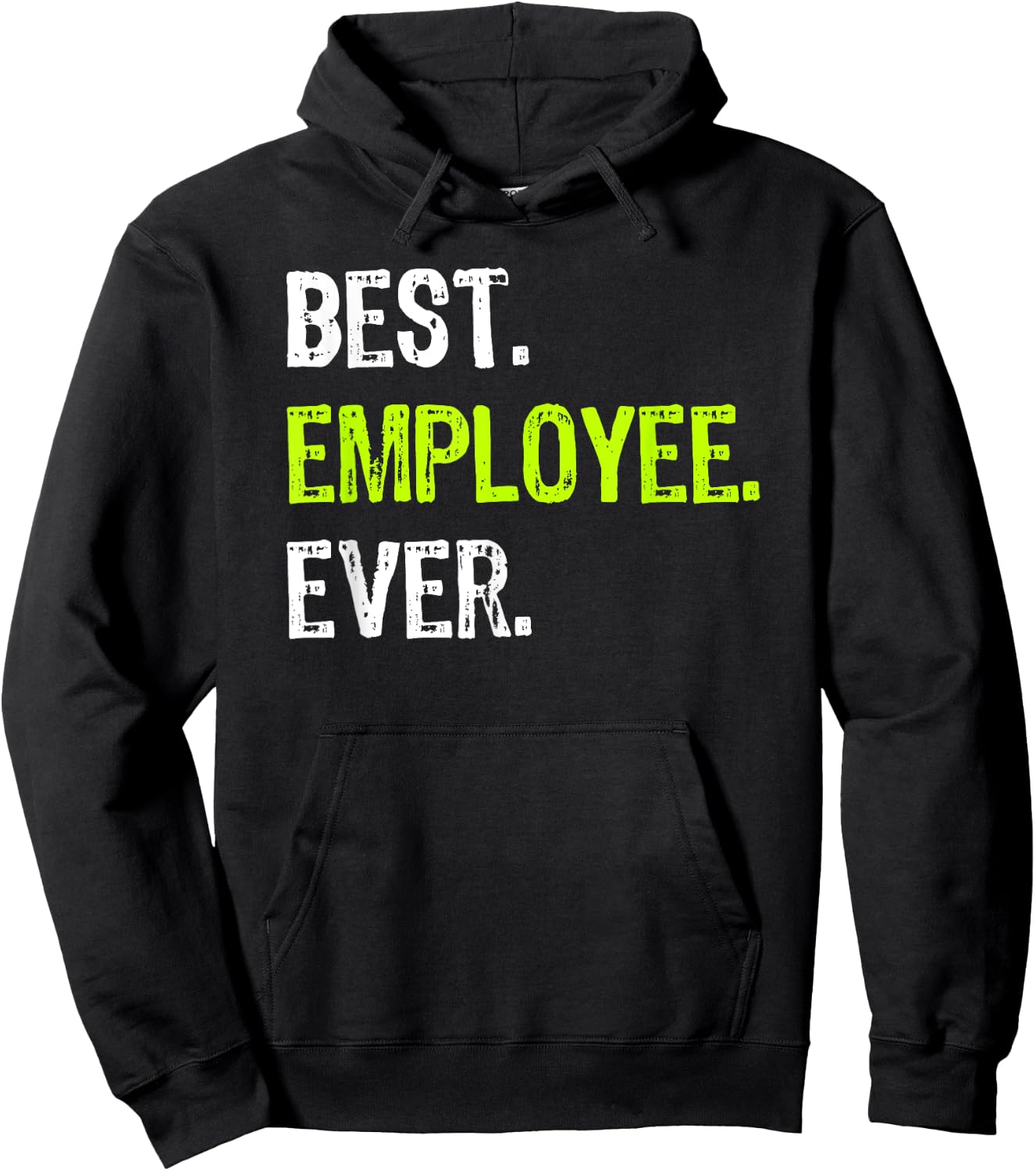 Best EMPLOYEE Ever Employee of The Month Hoodie - Hoodie | Black