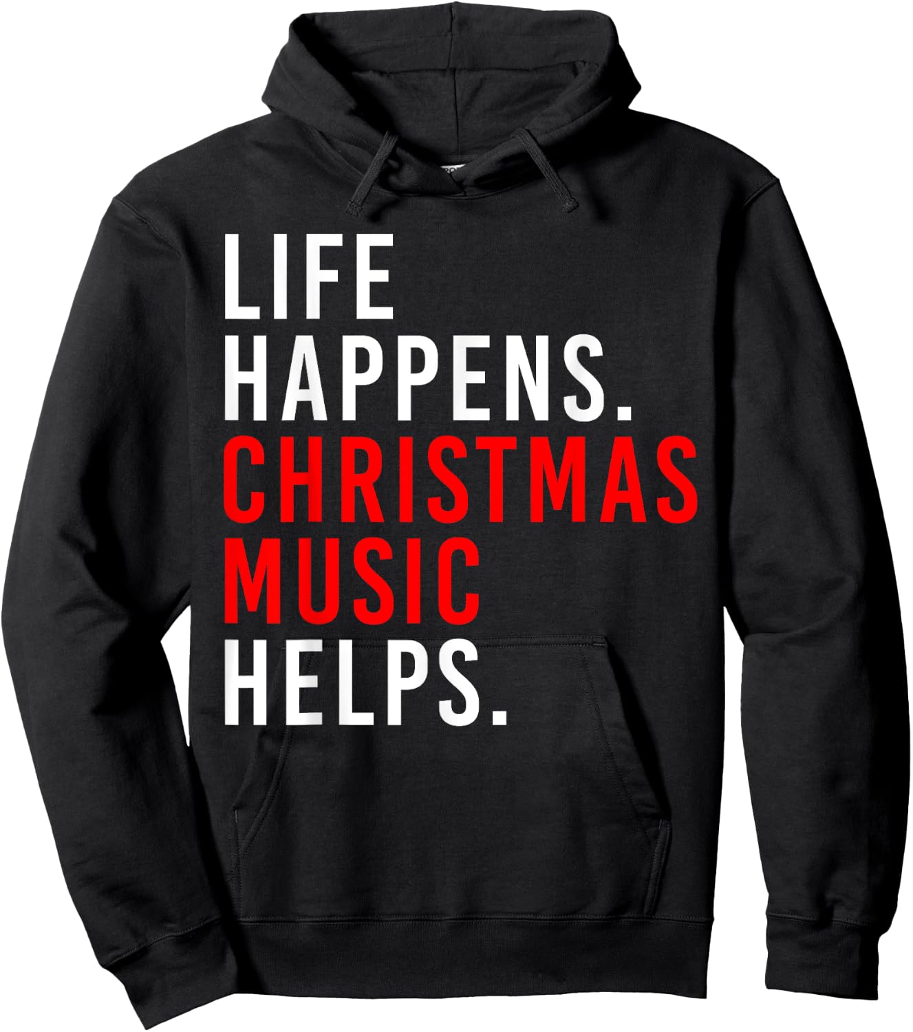 Retro Life Happens Christmas Music Helps Xmas Saying Quote Hoodie - Hoodie | Black