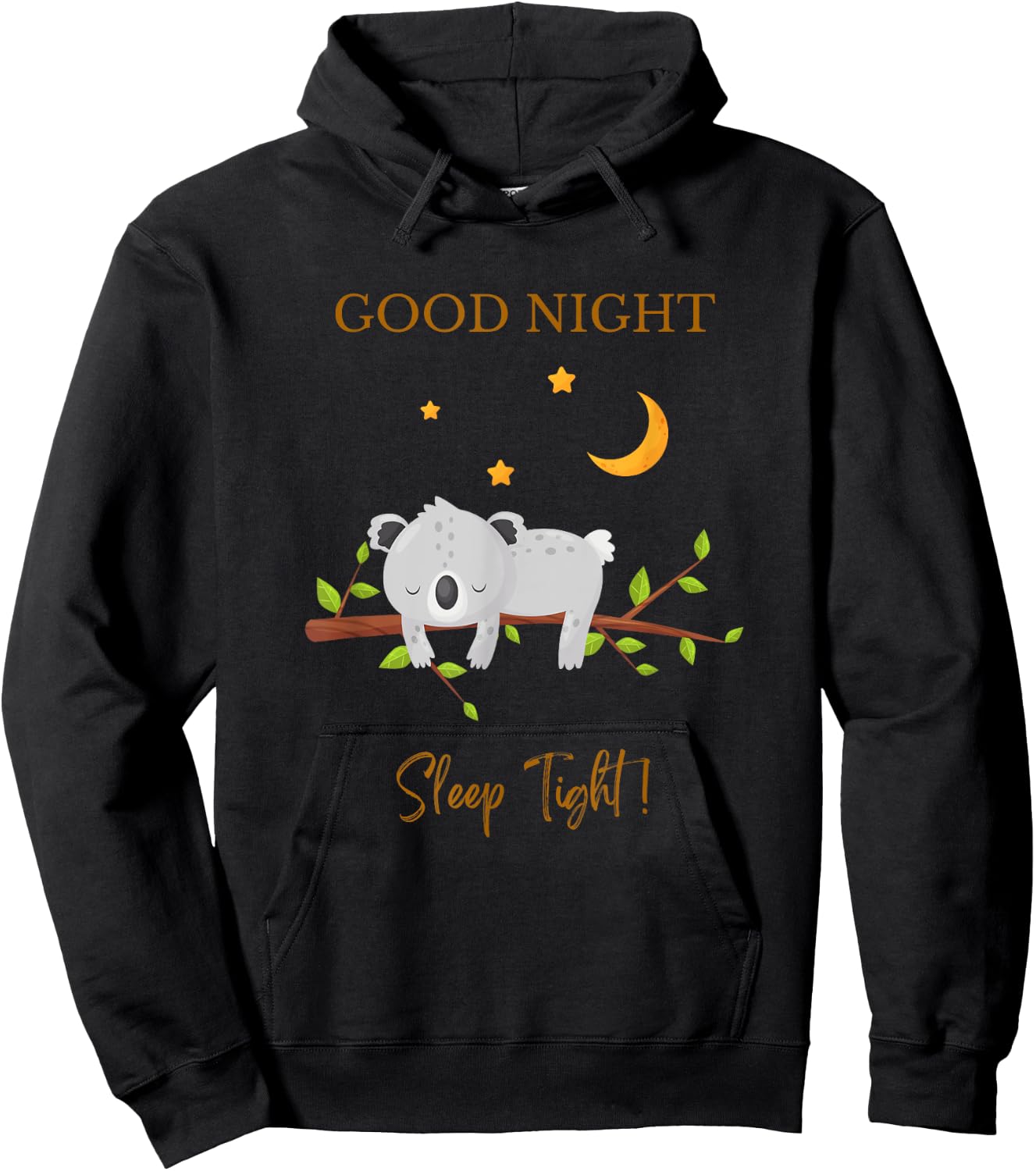 Good Night Sleep Tight - Sleeping Clothes - Sleep Approved Hoodie - Hoodie | Black