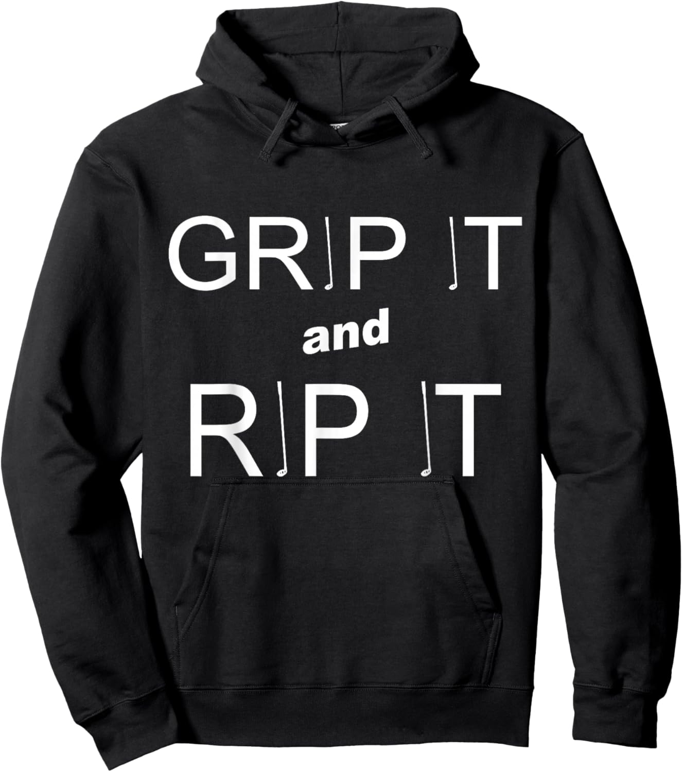GRIP IT AND RIP IT Funny Golf Hoodie - Hoodie | Black