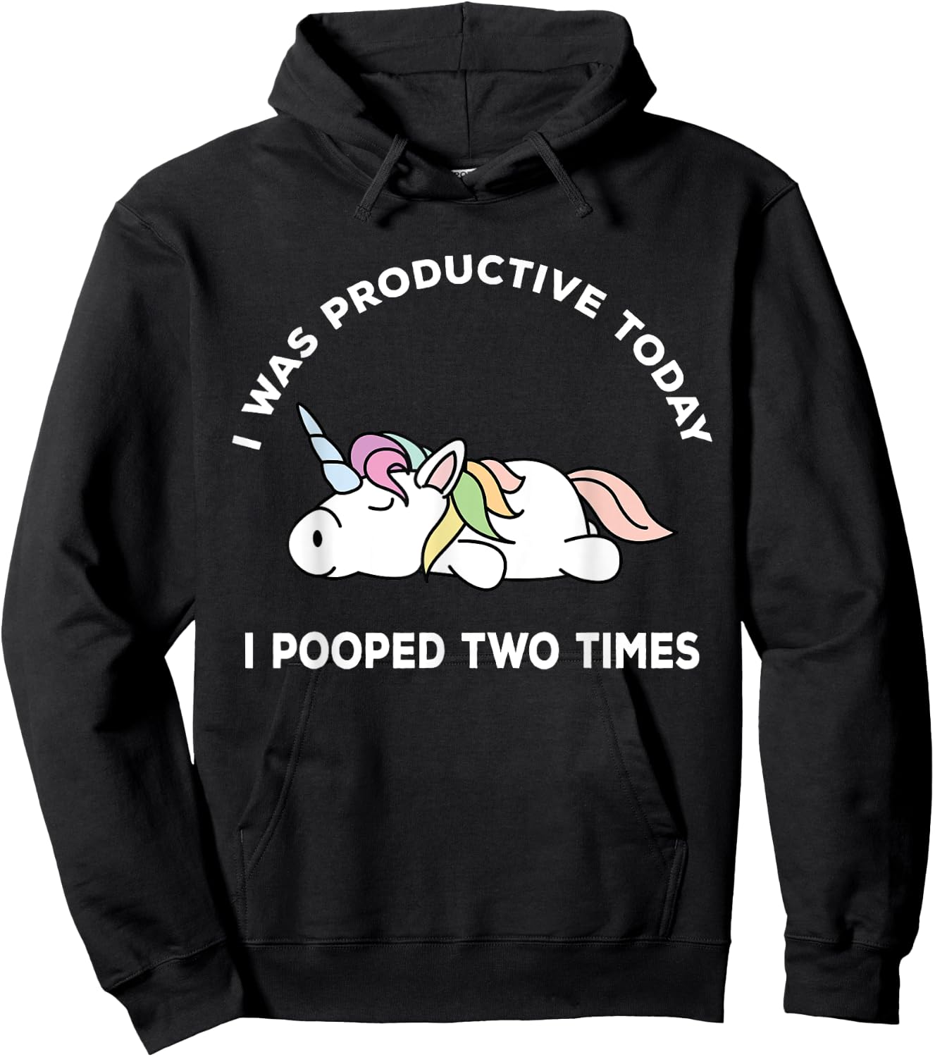 I Pooped Twice Adult Humor Funny Sarcastic Unicorn Hoodie - Hoodie | Black