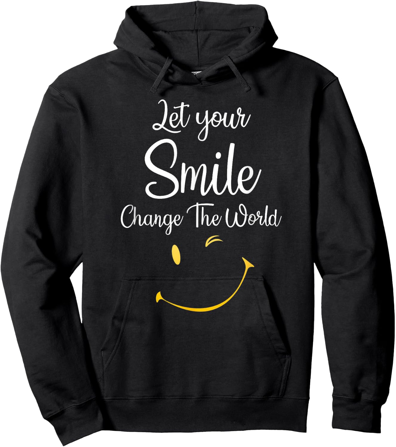 Let Your Smile Change The World inspirational Motivational Hoodie - Hoodie | Black