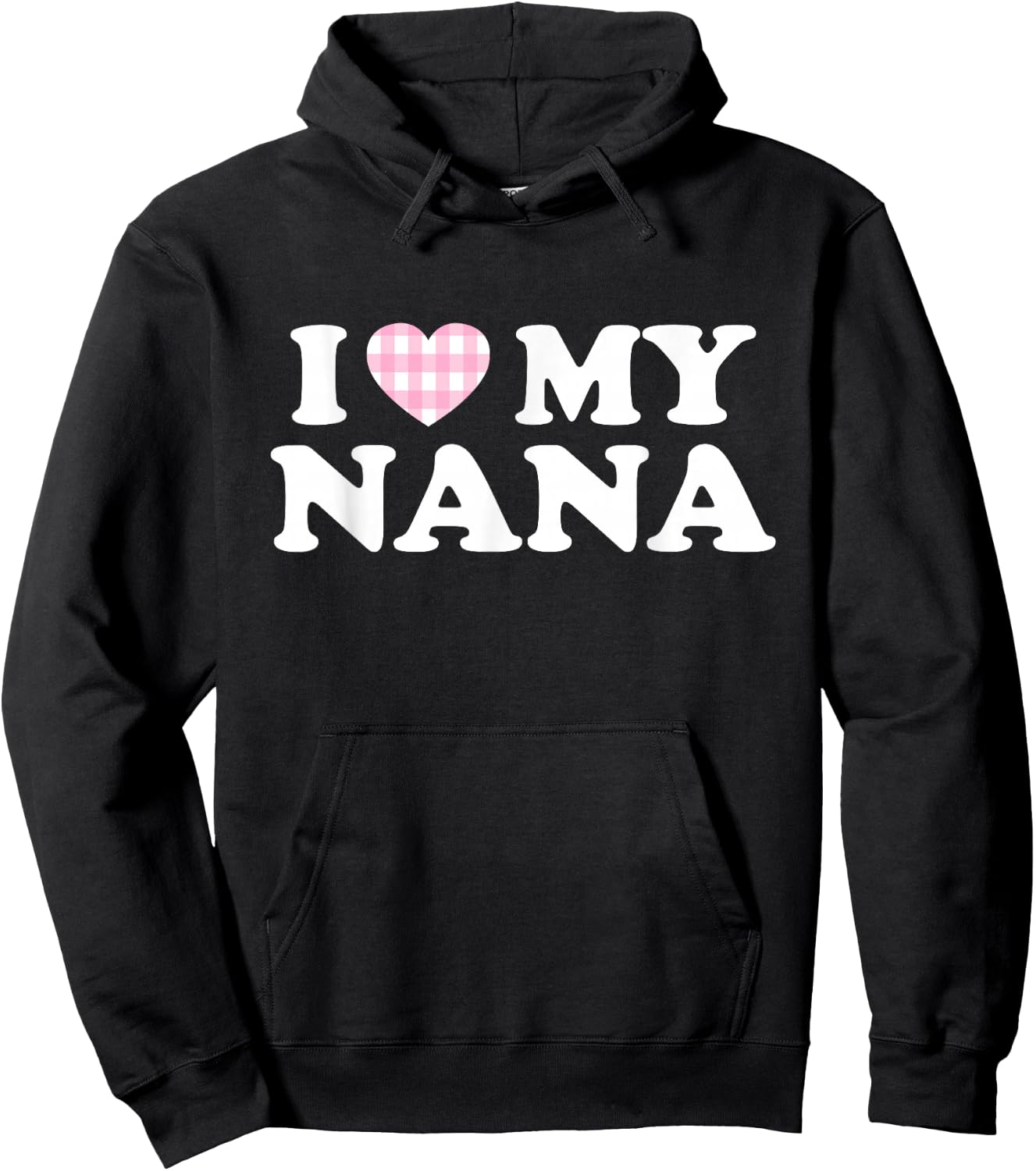 I Love My Nana I Heart My Grandma Mothers Day Grandkids Gift Hoodie - Hoodie | Black