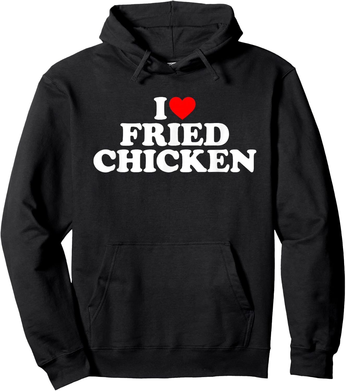 I Love Fried Chicken Hoodie - Hoodie | Black