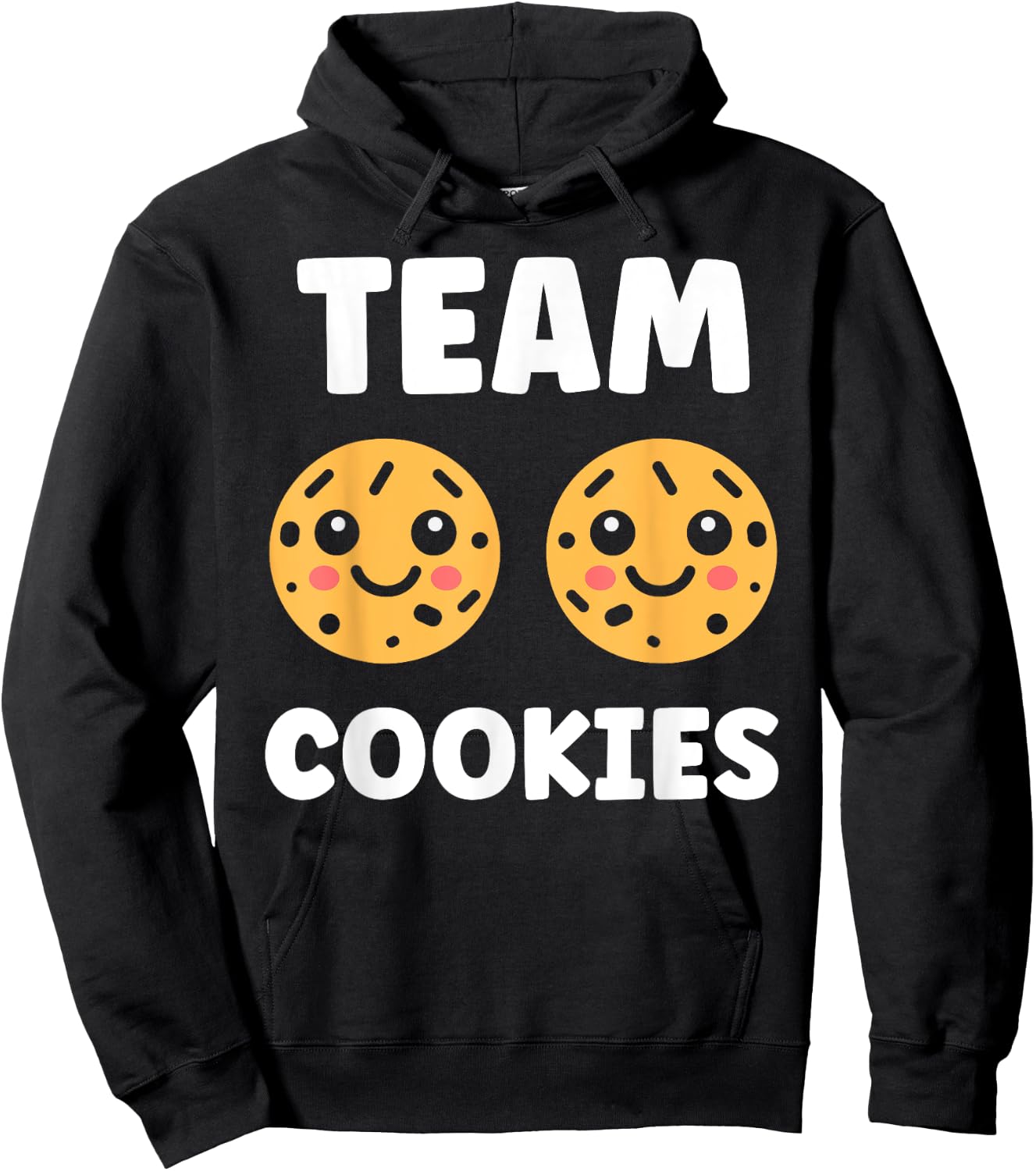 Food Quote Humour Cookie Team Cookies , Black, S Hoodie - Hoodie | Black