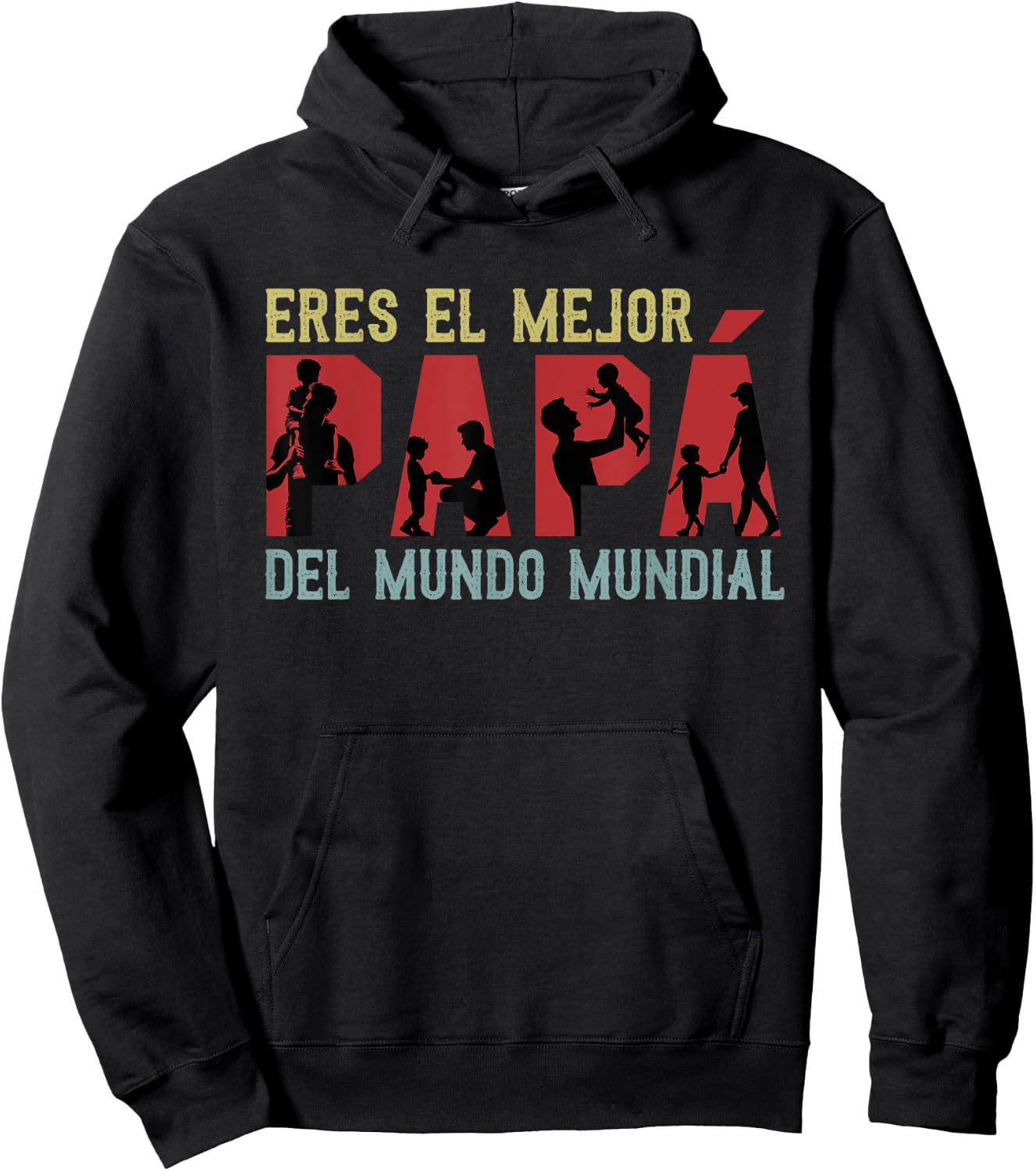 Eres El Mejor Papa Del Mundo Mundial Father's Day Spanish Hoodie - Hoodie | Black