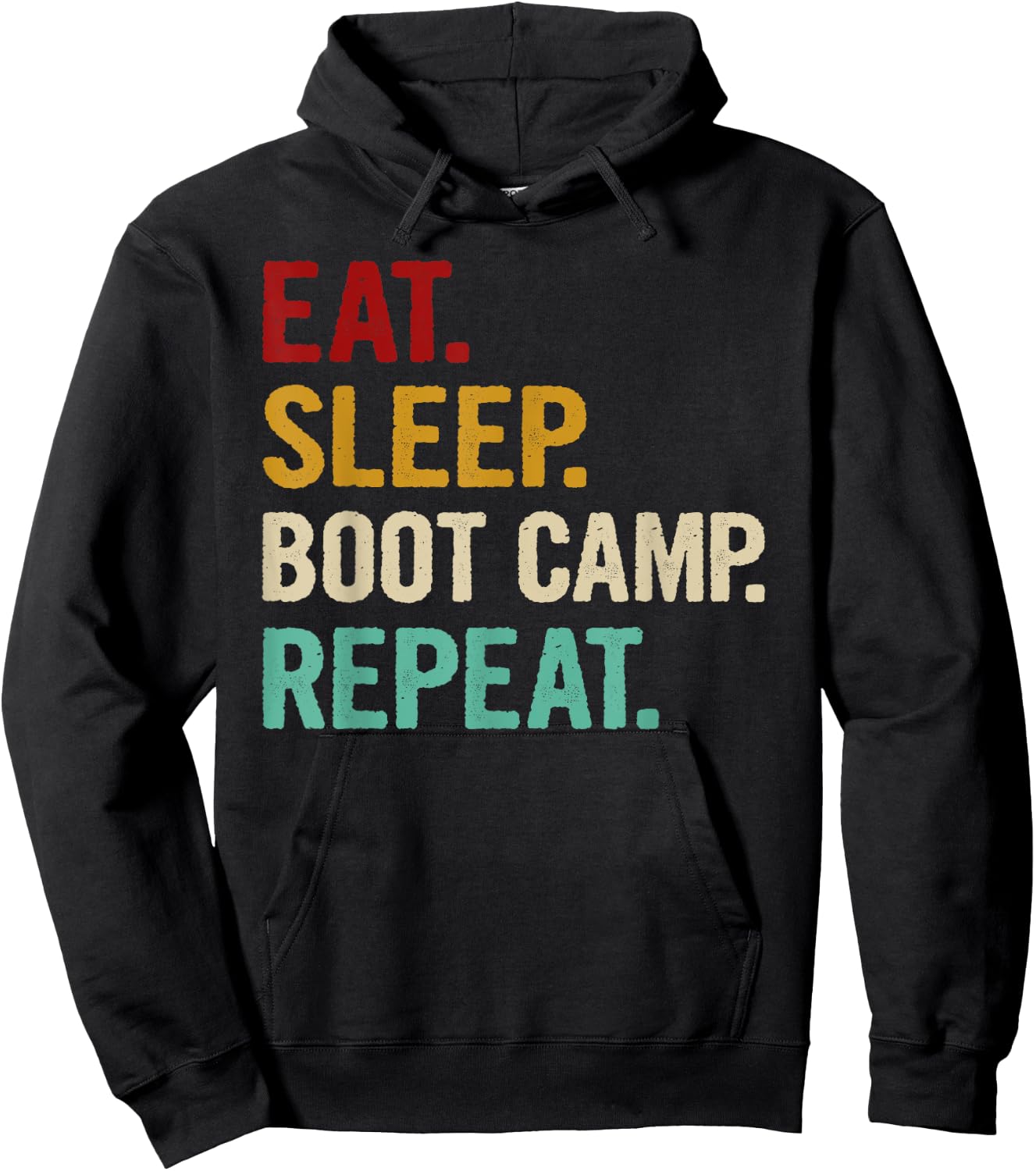 Eat Sleep Boot Camp Repeat Cool Fitness Workout Vintage Gift Hoodie - Hoodie | Black