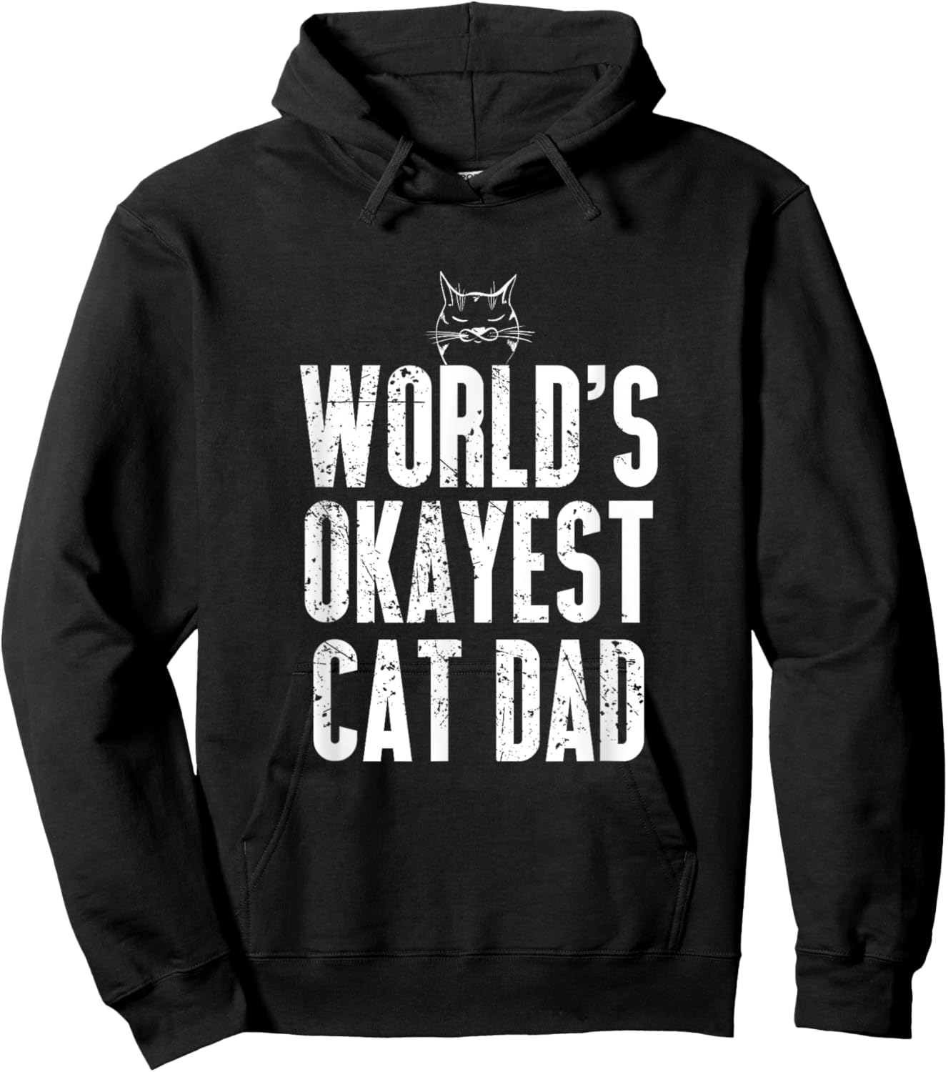 World's Okayest Cat Dad Funny Kitten Lover Women Hoodie - Hoodie | Black