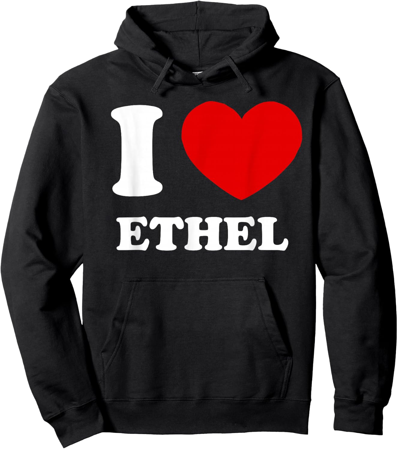 I Love Ethel I Heart Ethel Funny Ethel Hoodie - Hoodie | Black