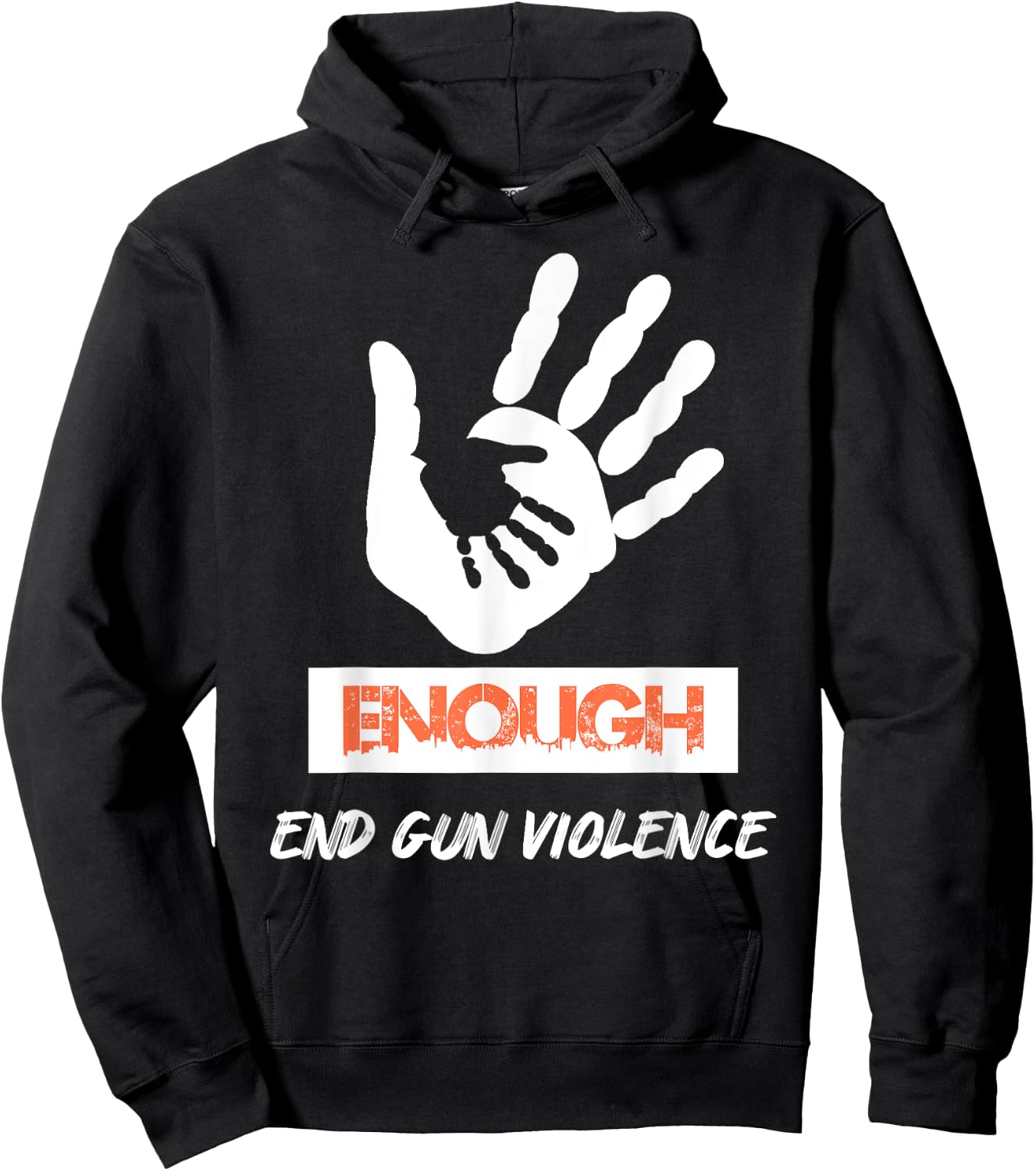 Enough End Gun Violence No Gun Awareness Day Wear Orange Hoodie - Hoodie | Black