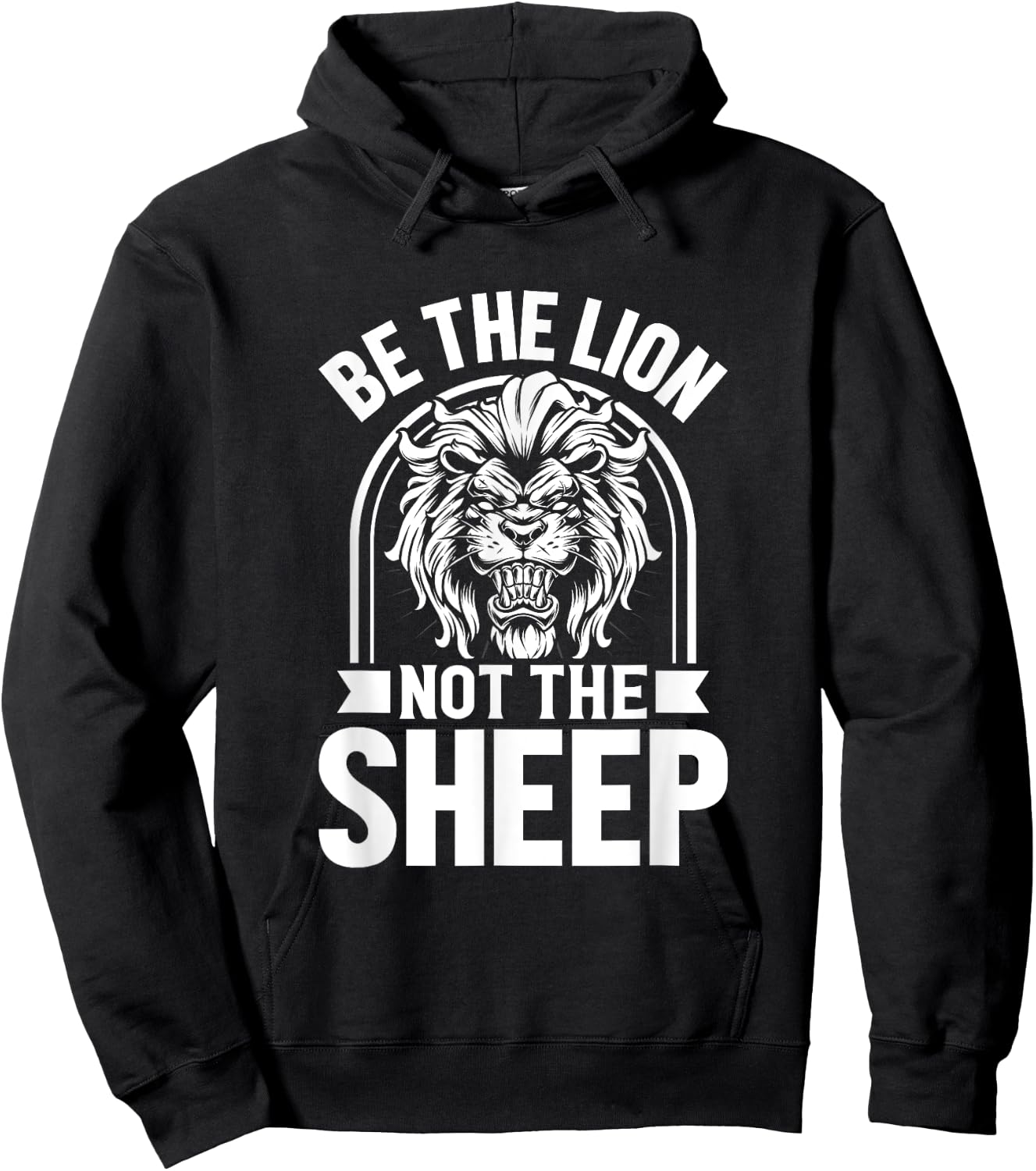 Be The Lion Not The Sheep Animal Lions Lover Hoodie - Hoodie | Black